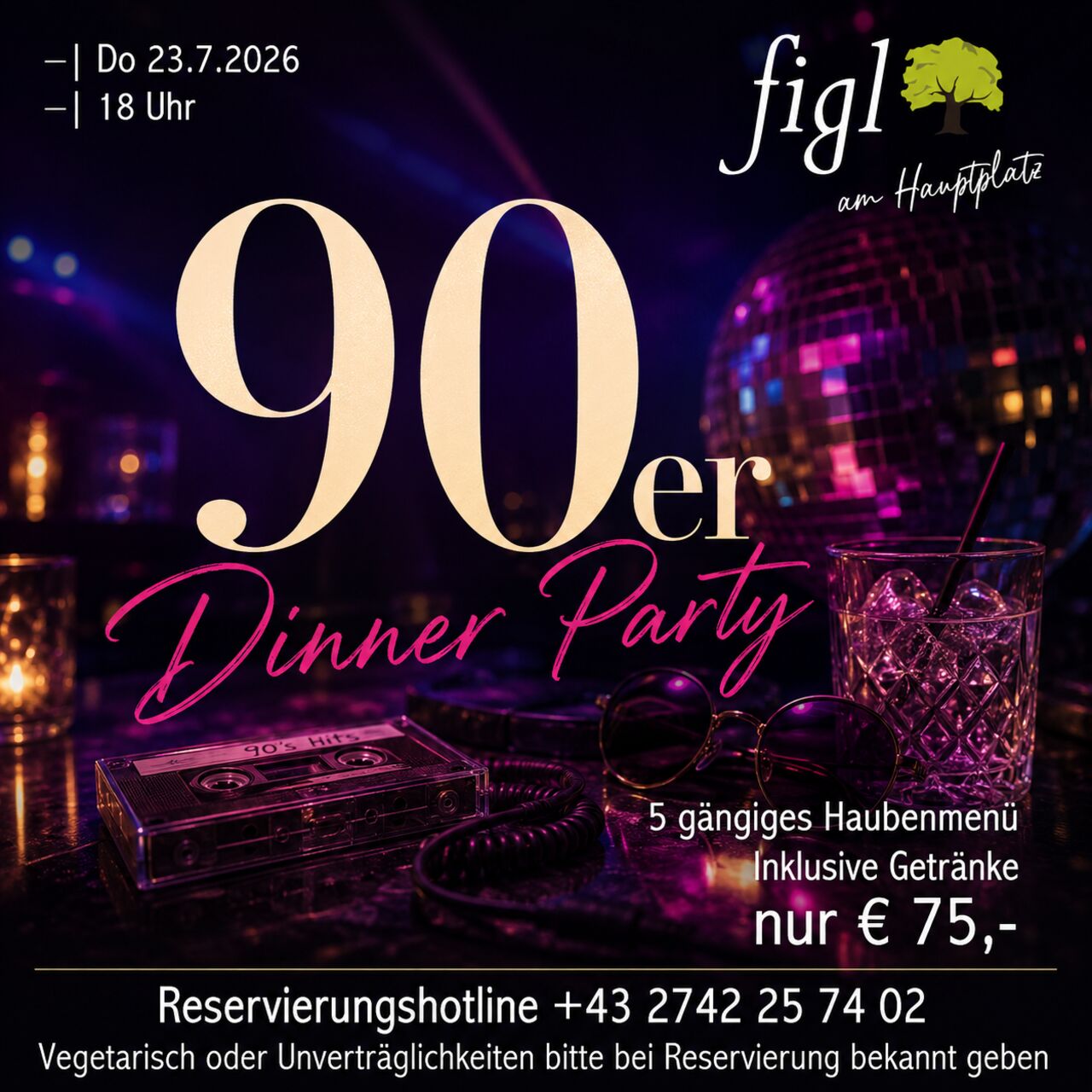 🎶 90er DINNER PARTY – Die größten Hits der 90er beim Figl! 🎶