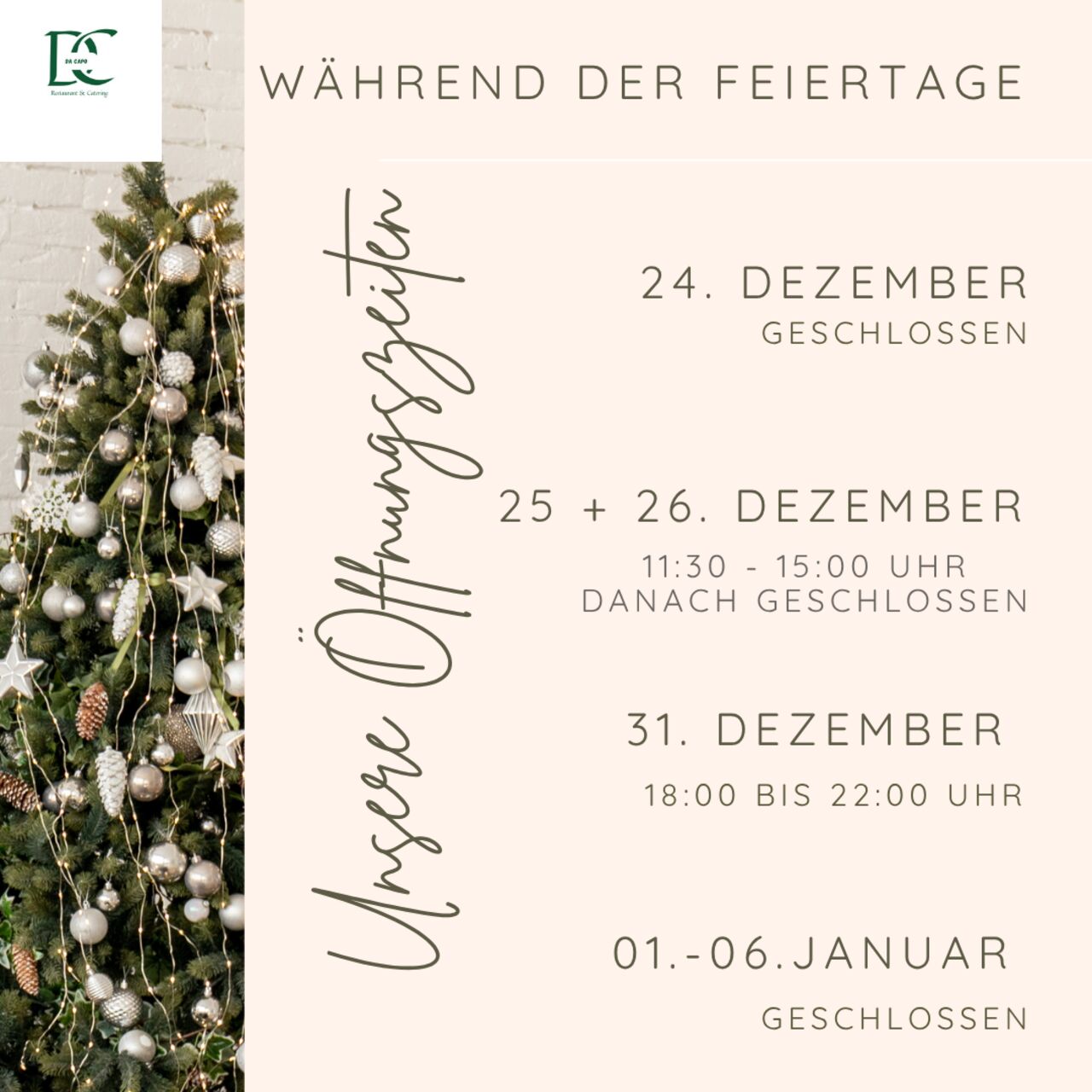 Öffnungszeiten an Weihnachten und Silvester