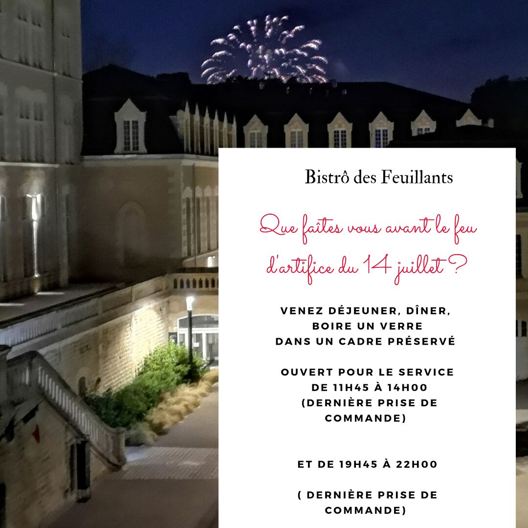 Ouvert le 14 juillet 🎉🎉🎉