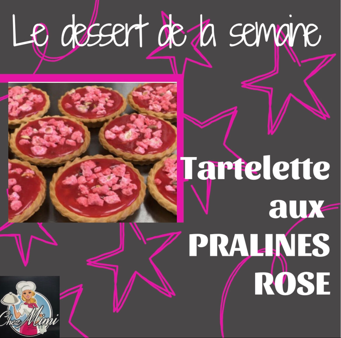 Tartelette aux pralines