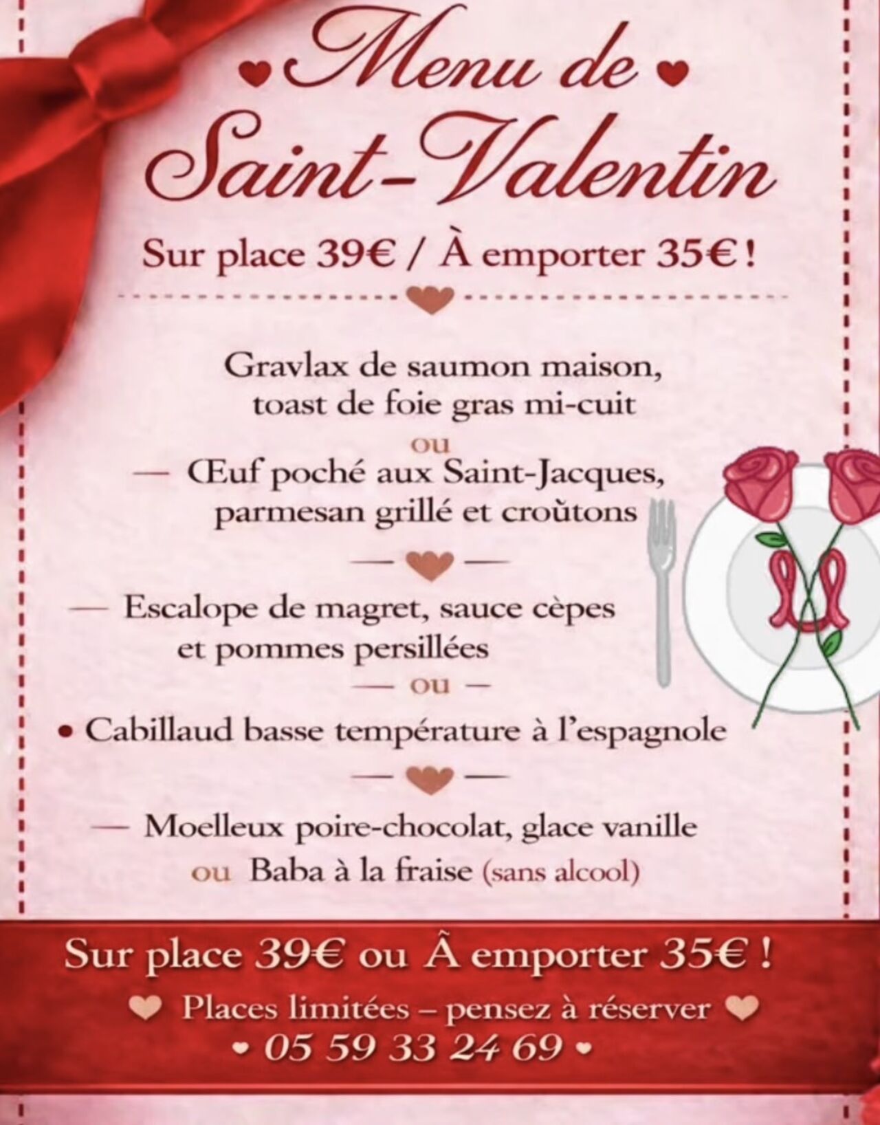 SAINT-VALENTIN (Sur place ou A Emporter)