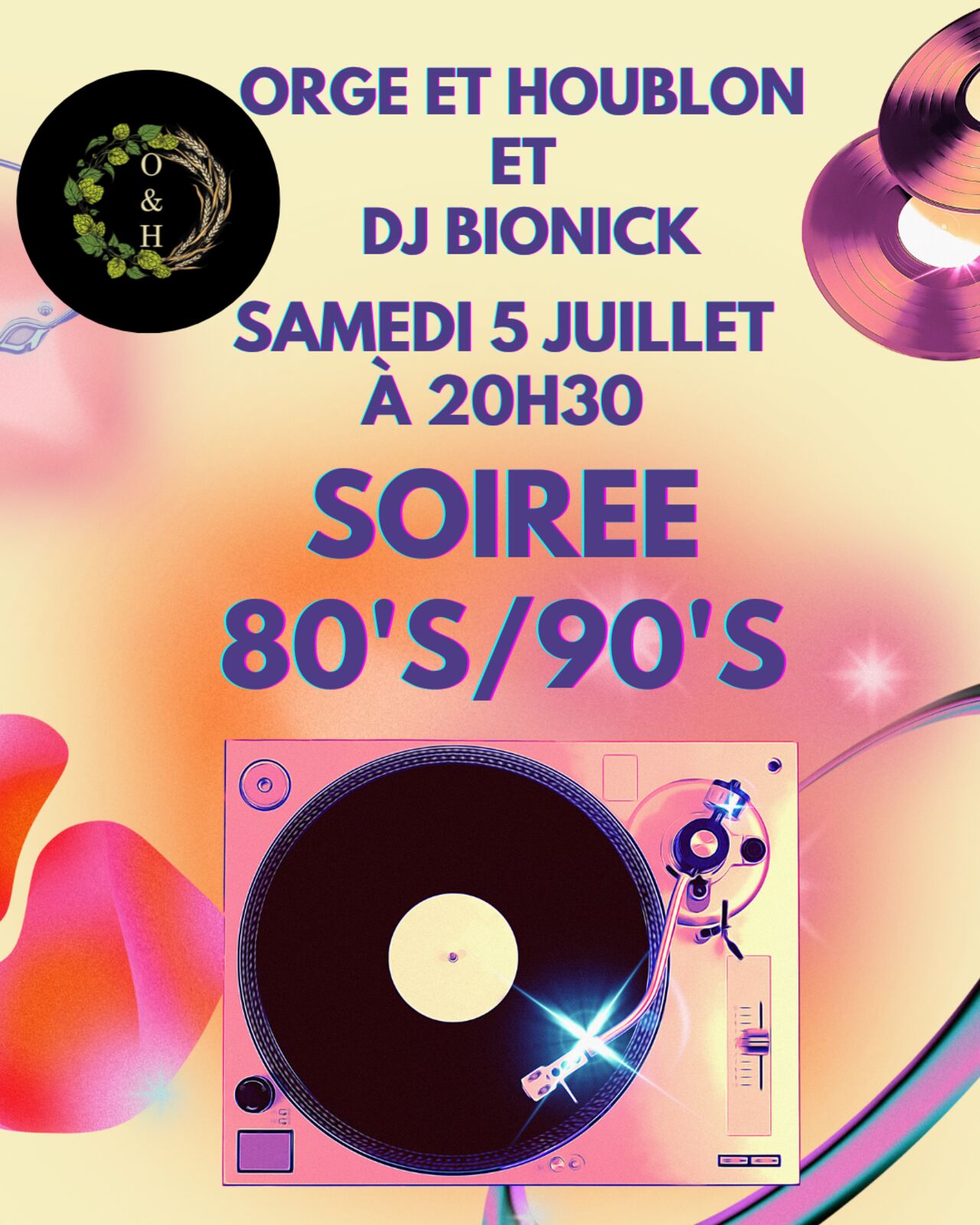 Soirée années 80/90 avec DJ Bionick