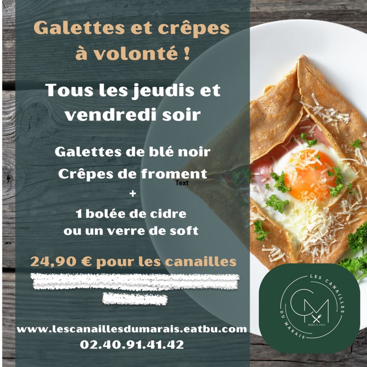SOIRÉES GALETTES ET CRÊPES À VOLONTÉ!