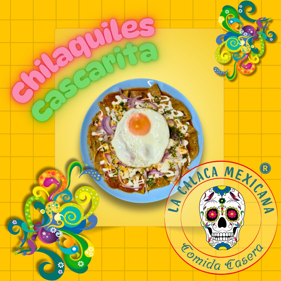 Chilaquiles Cascarita