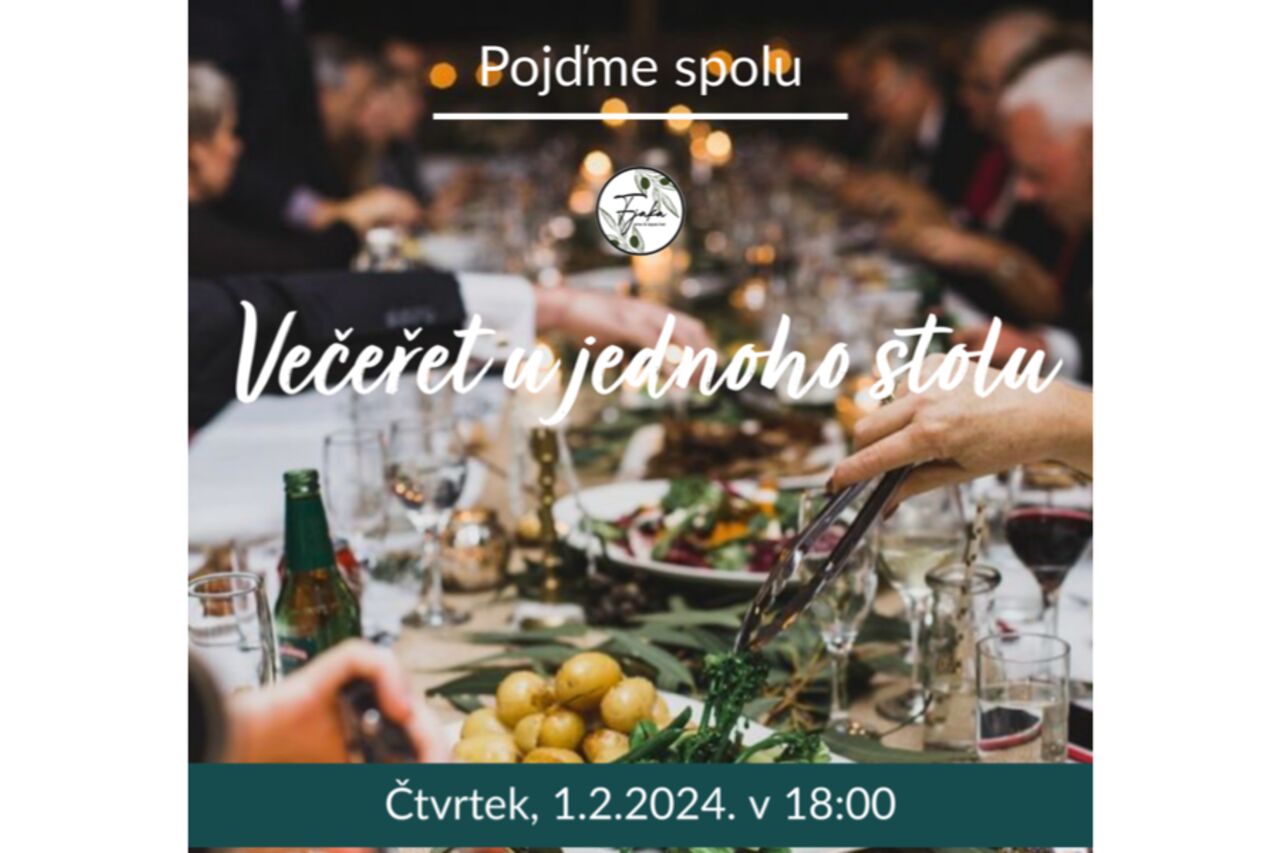 Večeře u jednoho stolu /1.2.2024/
