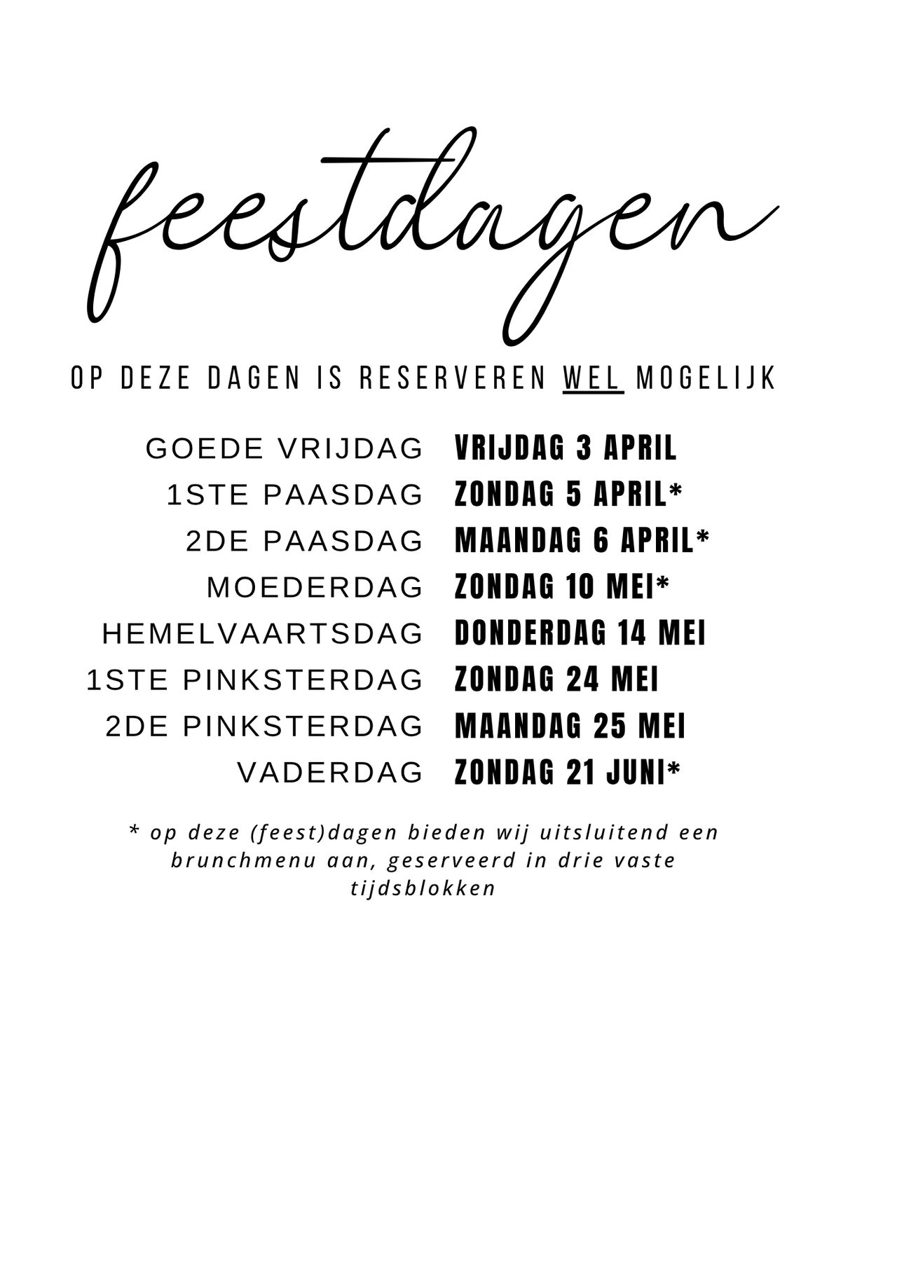* Feestdagen