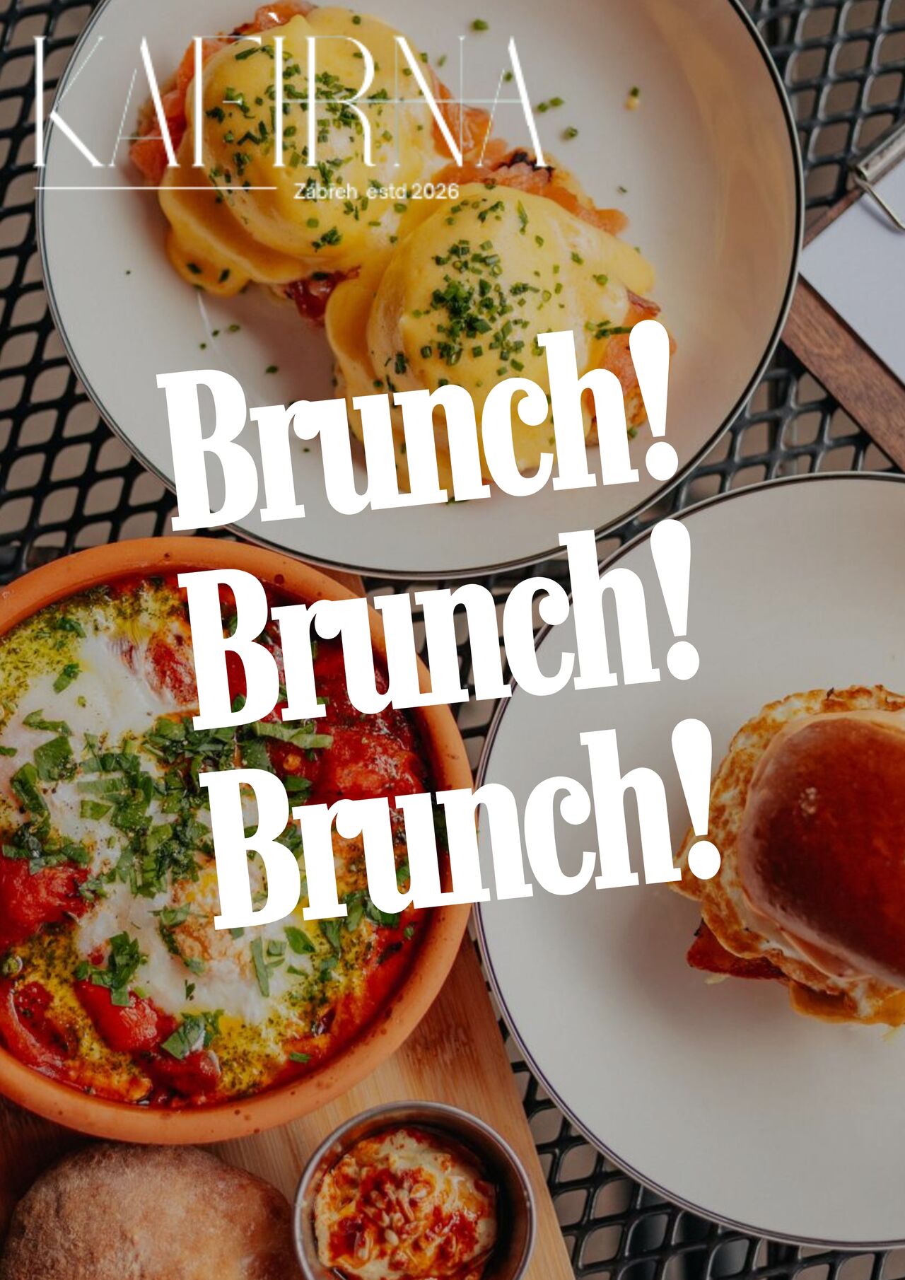 BRUNCH BRUNCH BRUNCH