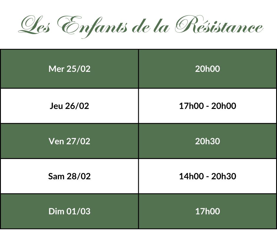 Les Enfants de la Résistance - Horaires