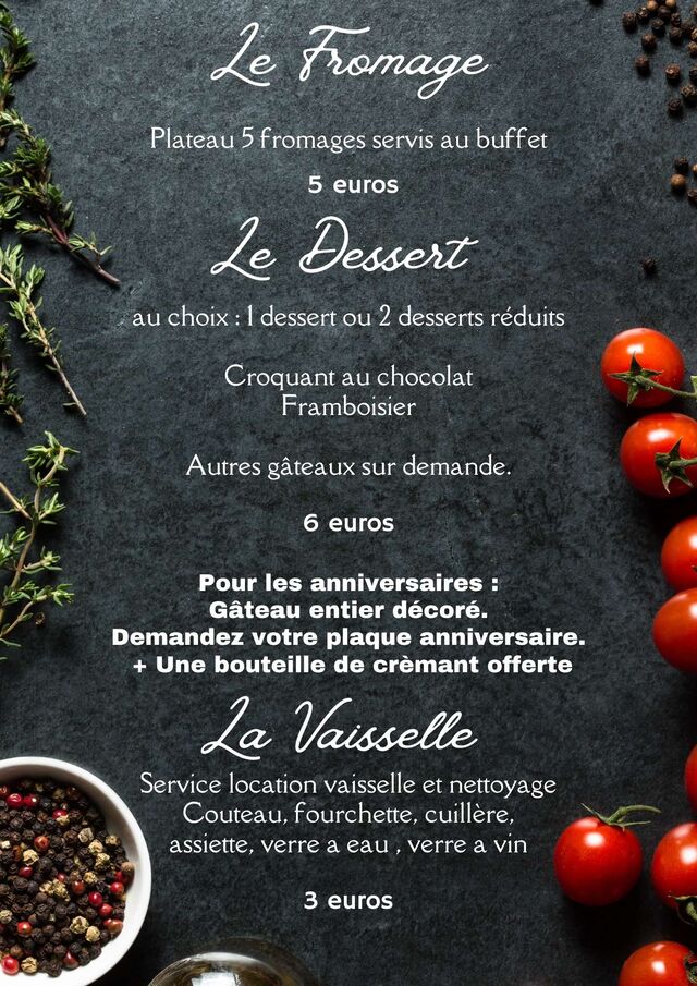 Fromage, dessert et location de vaisselle.
