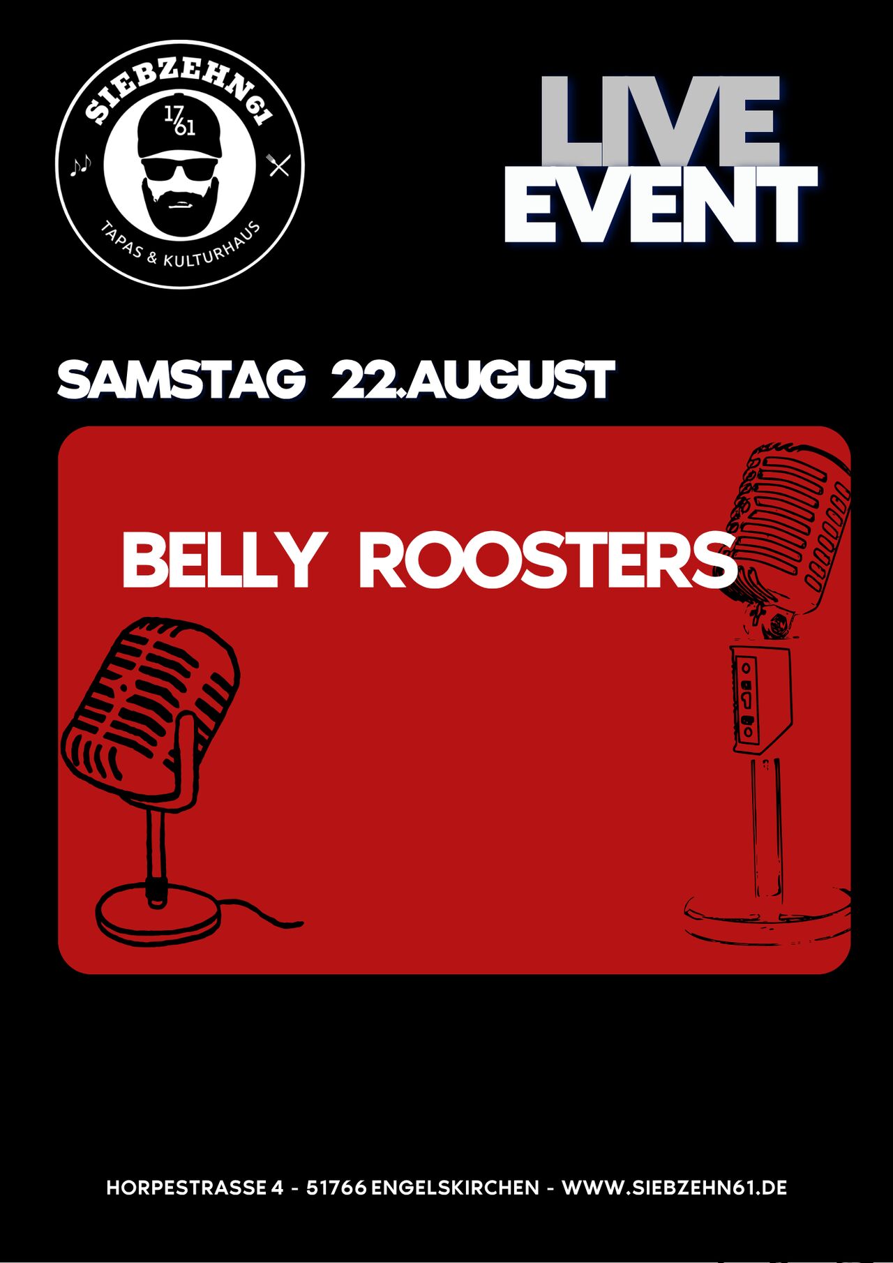 Sa. 22. August Belly Roosters