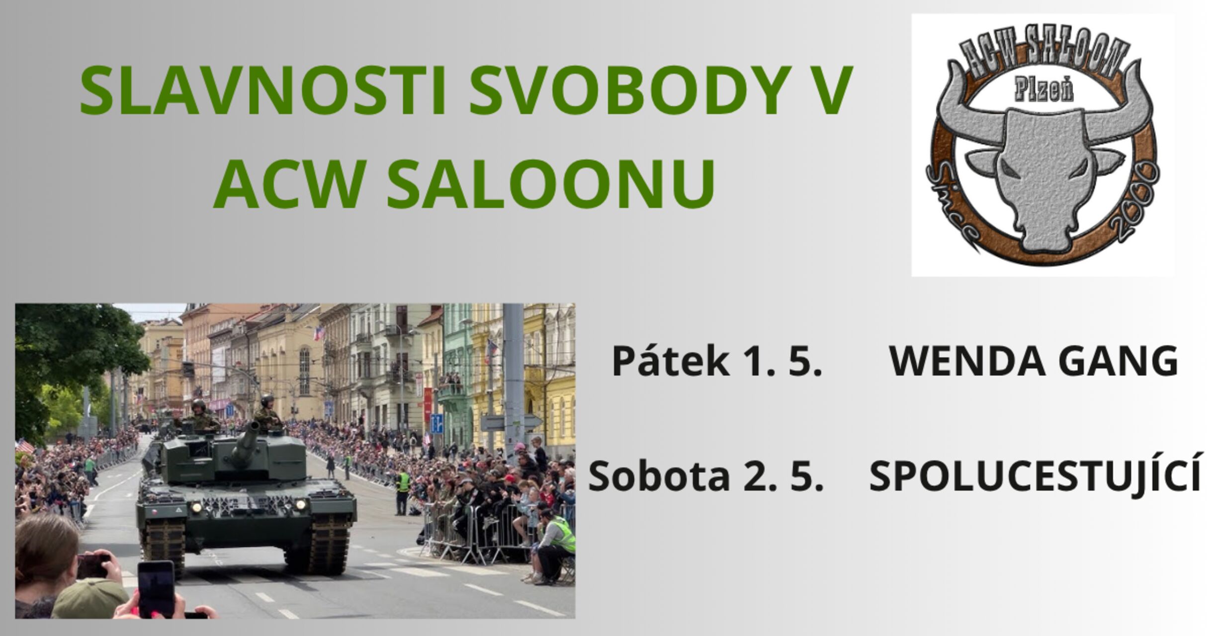 SLAVNOSTI SVOBODY V ACW SALOONU