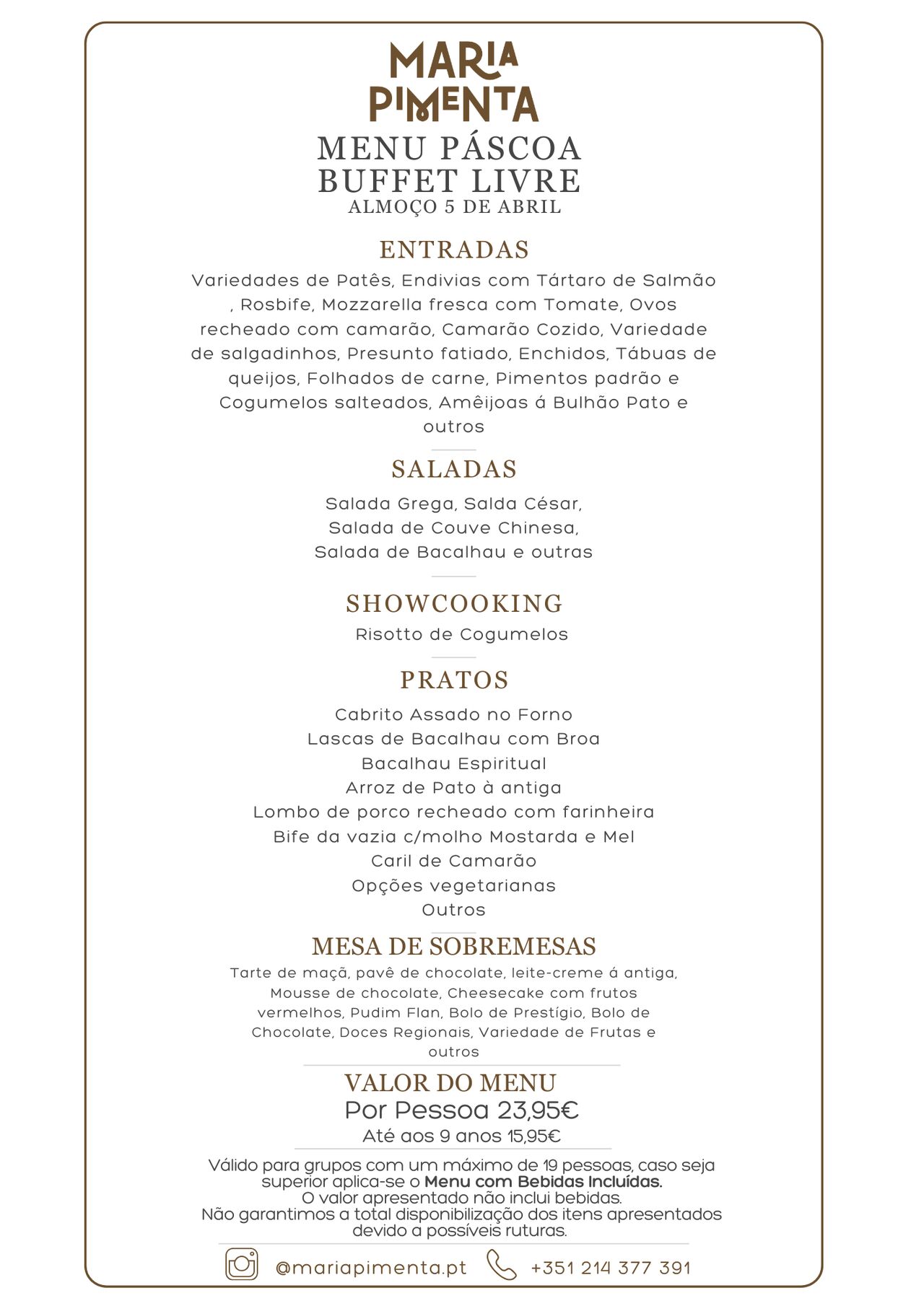 Domingo de Páscoa é no Maria Pimenta