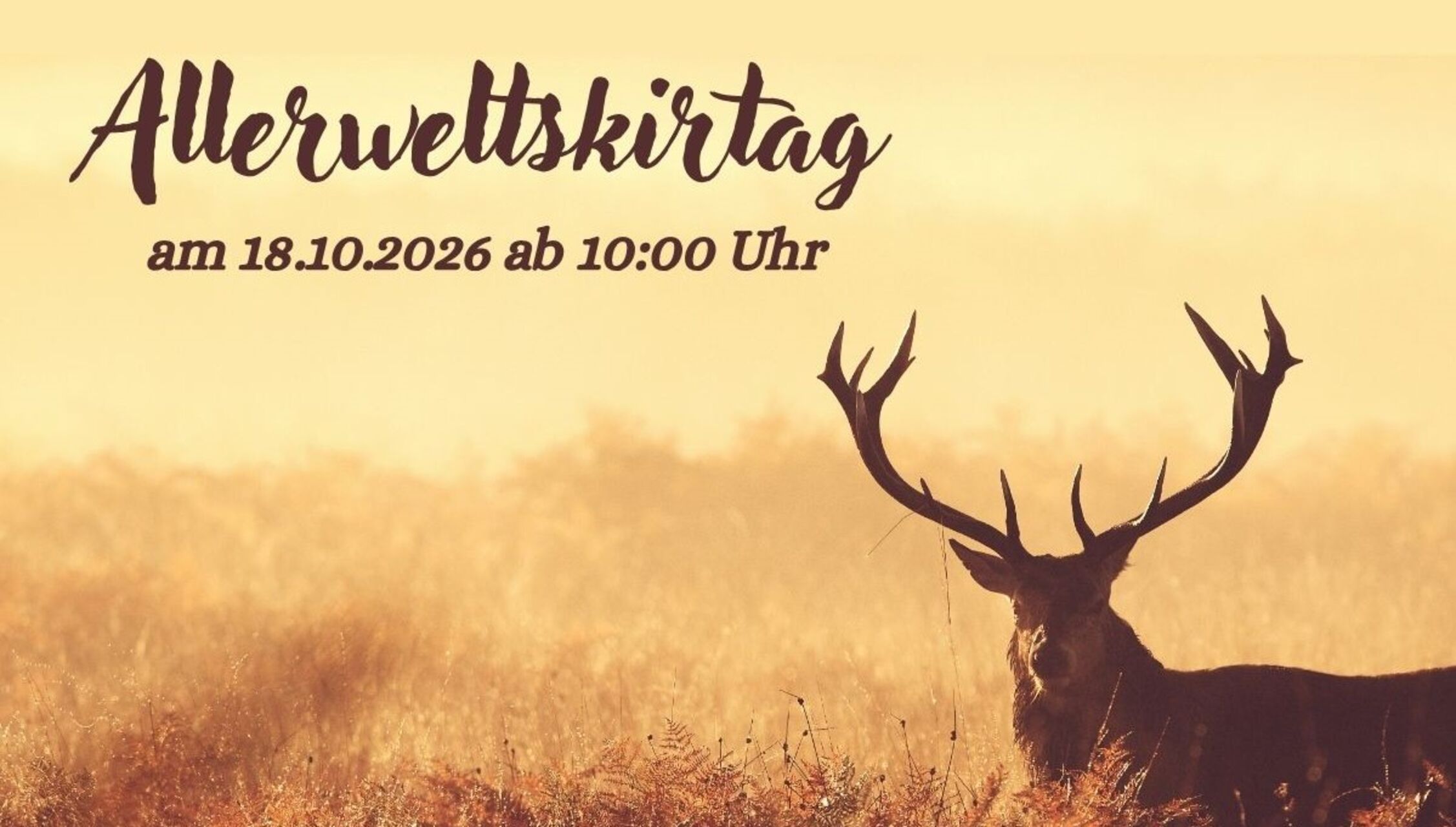 Allerweltskirtag am 18.10.2026 ab 10:00 Uhr