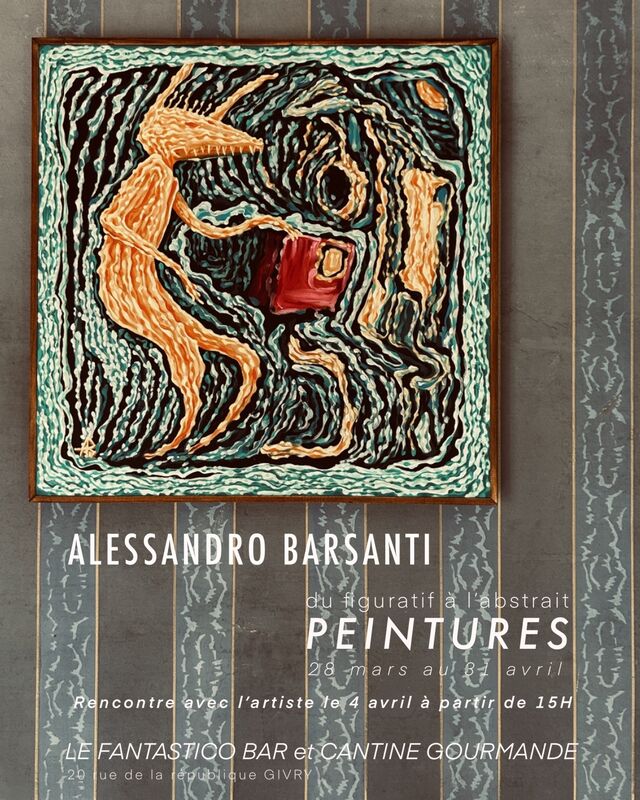 Exposition Peinture Alessandro Barsanti Avril 26