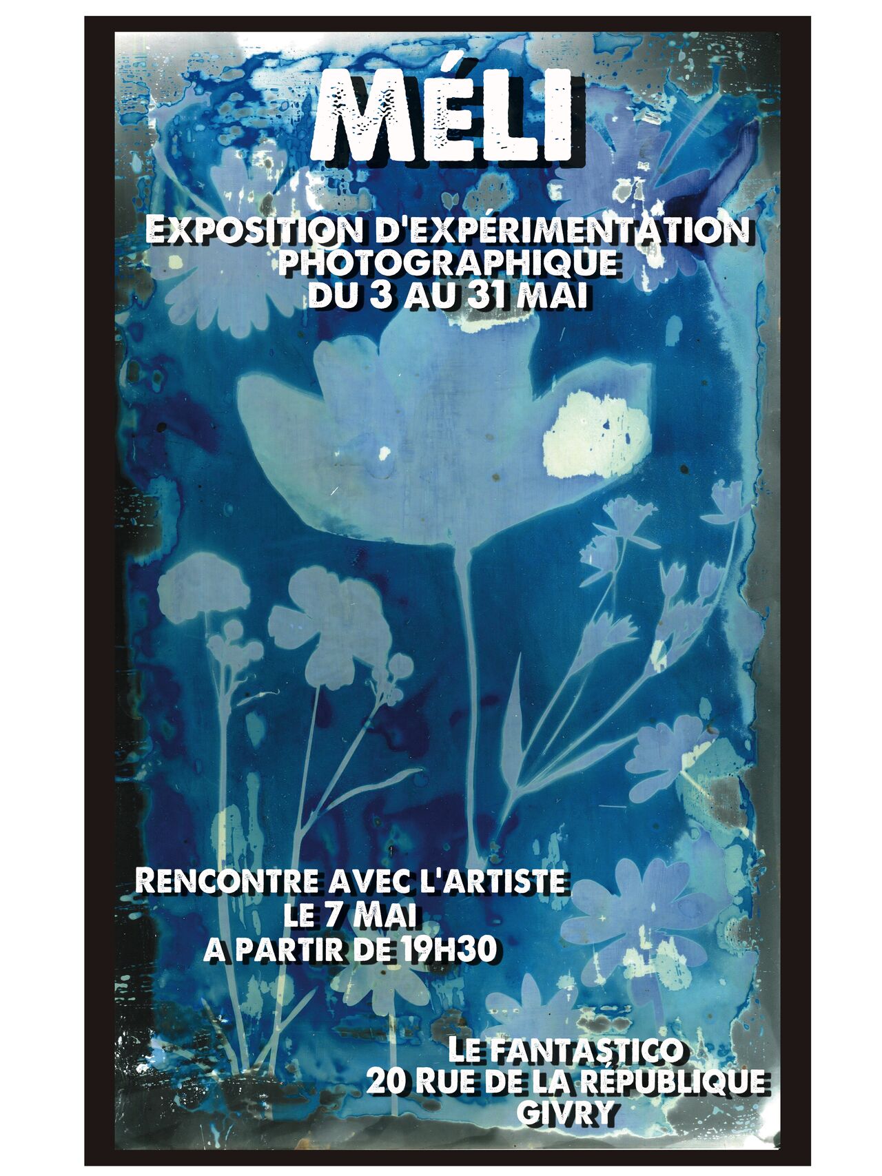 Exposition Expérimentation photographique "MÉLI" Mai 25