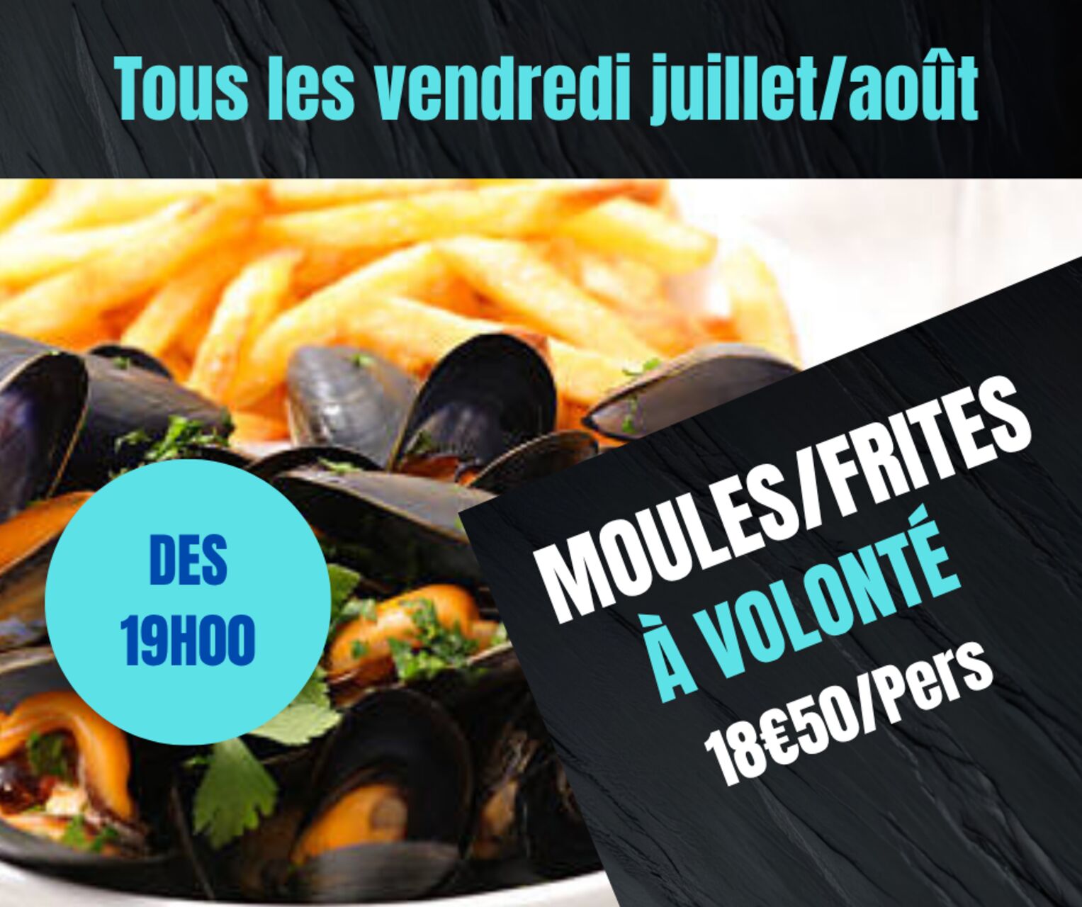 MOULES FRITES A VOLONTÉ