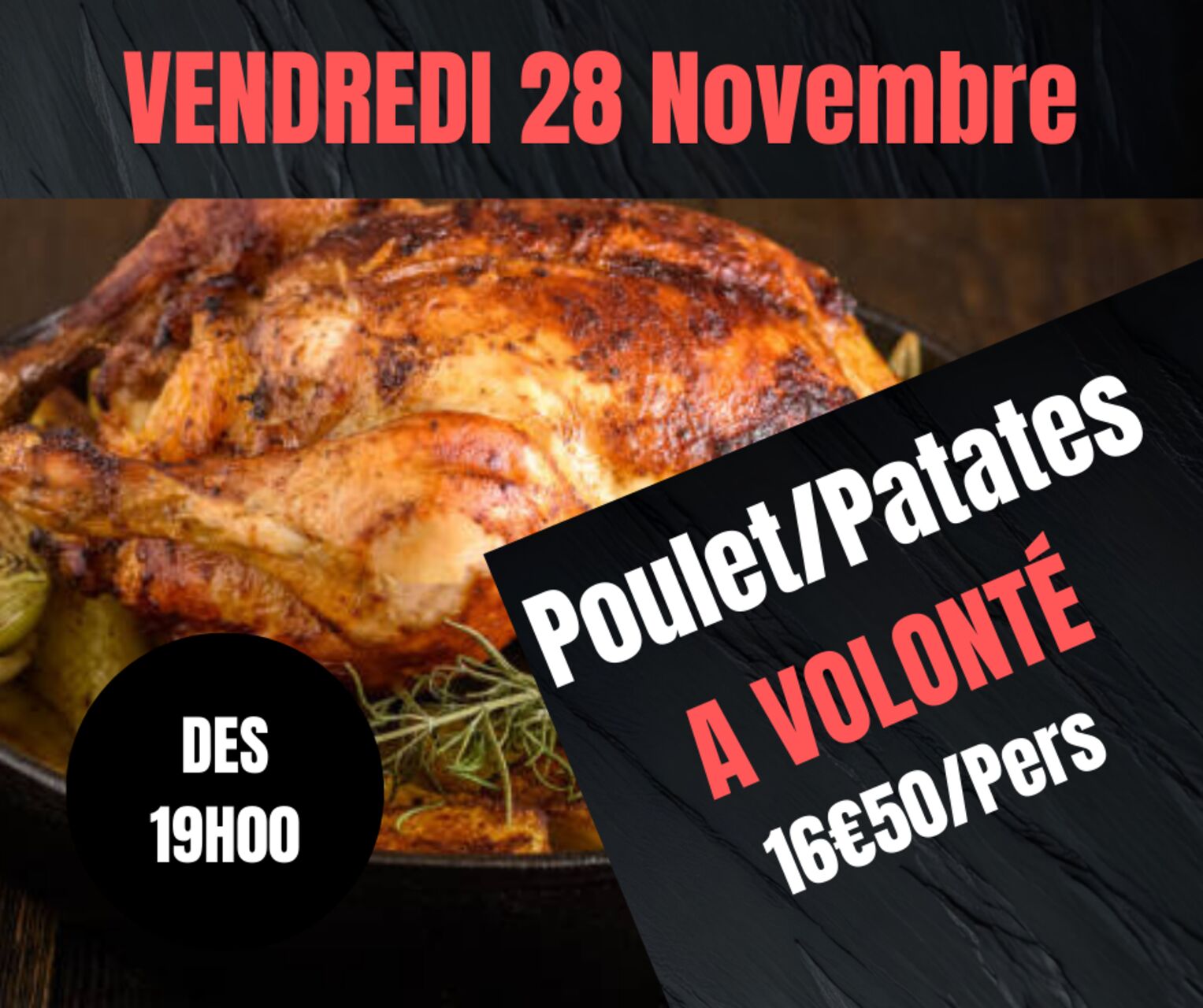 VENDREDI 28 NOV POULET PAPATES A VOLONTE