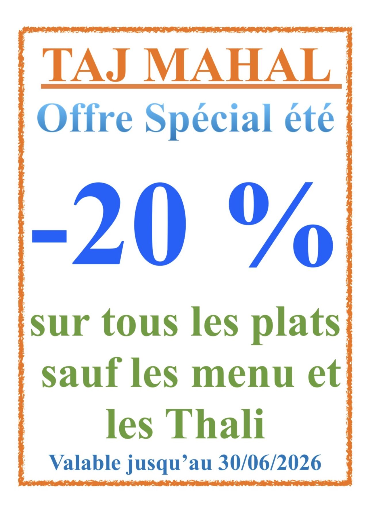 TAJ MAHAL Offre -20% l’été