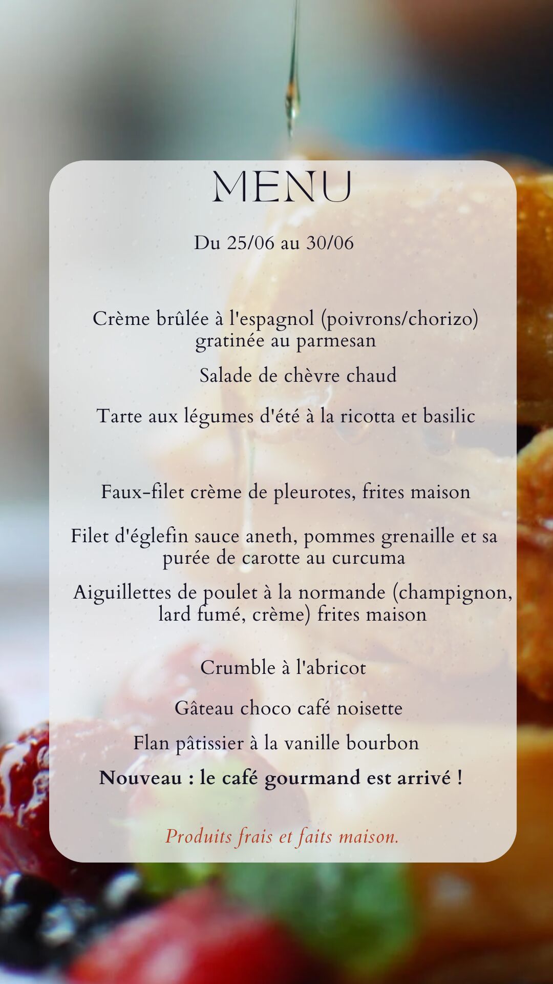 Menu du 25/06/2024 au 30/06/2024
