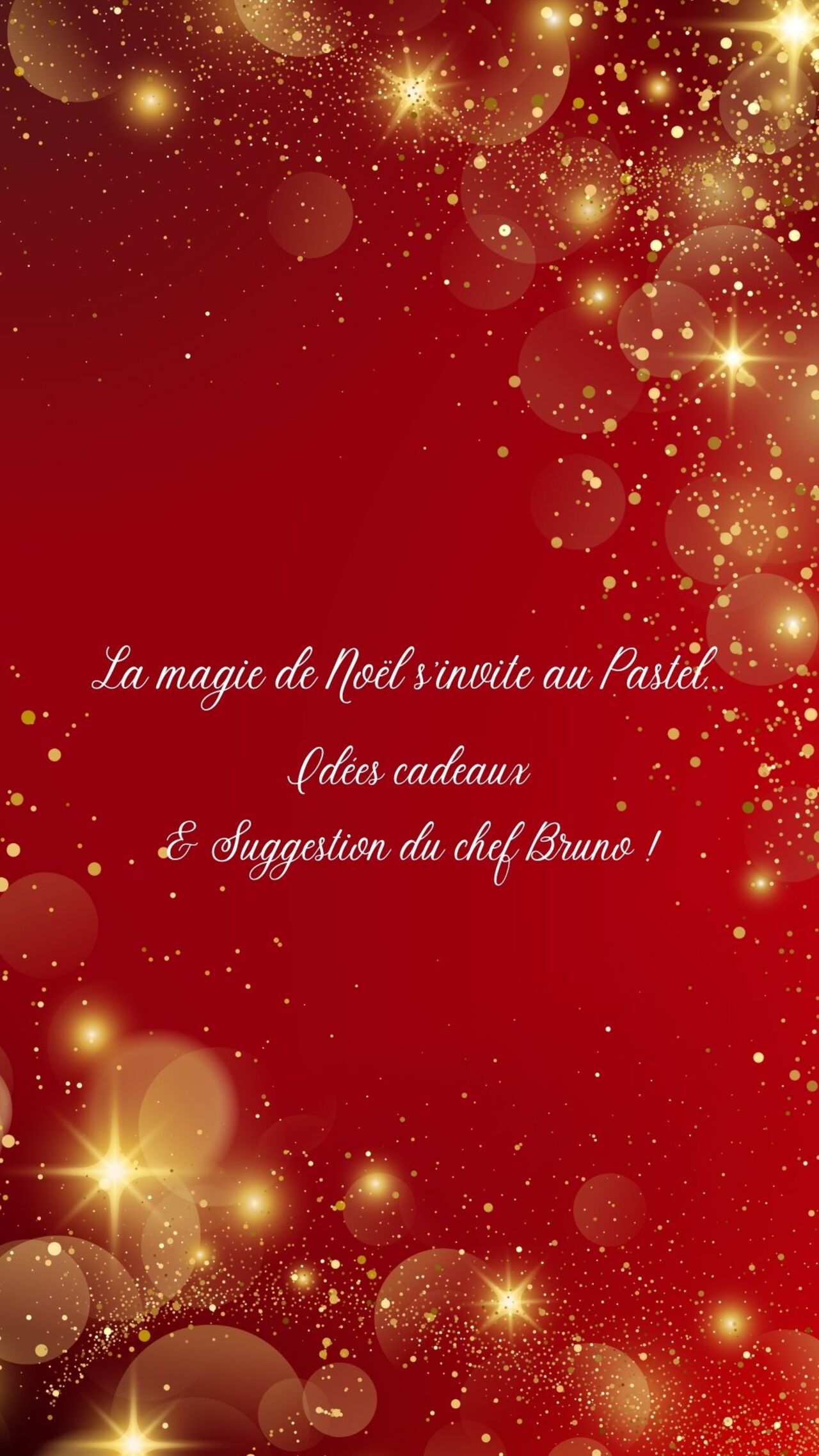 La Magie de Noël s'invite au Pastel ! ....