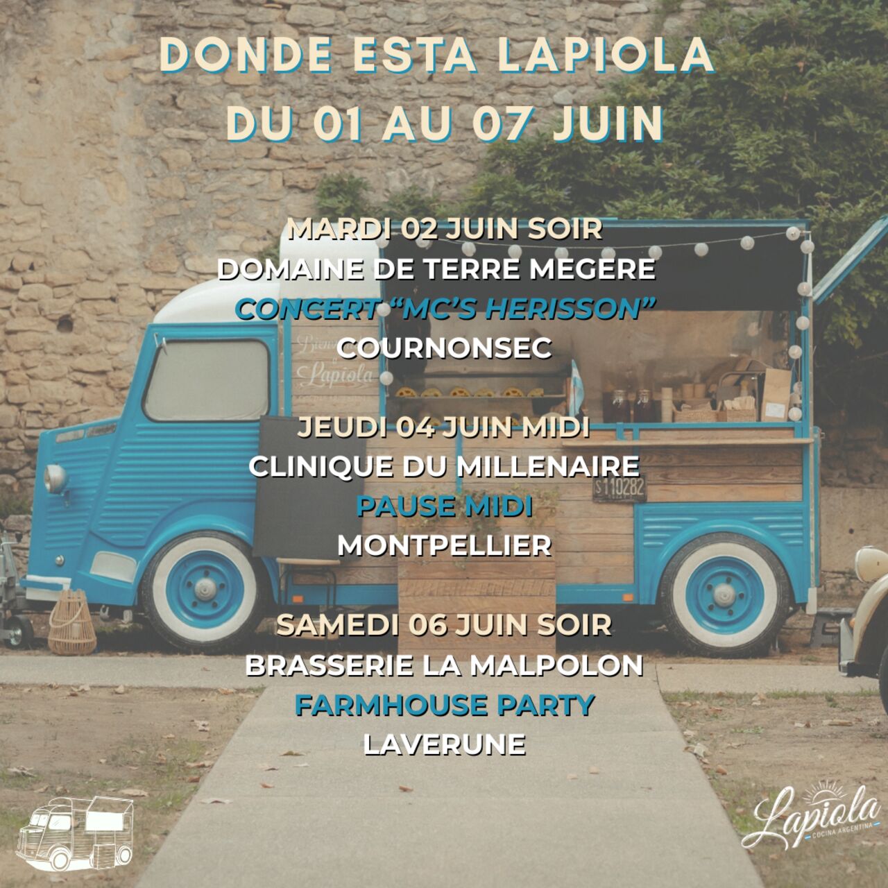 DONDE ESTA LAPIOLA DU 01 JUIN AU 07 JUIN