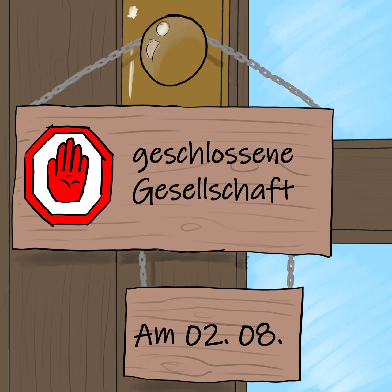 25. August Geschlossene Gesellschaft