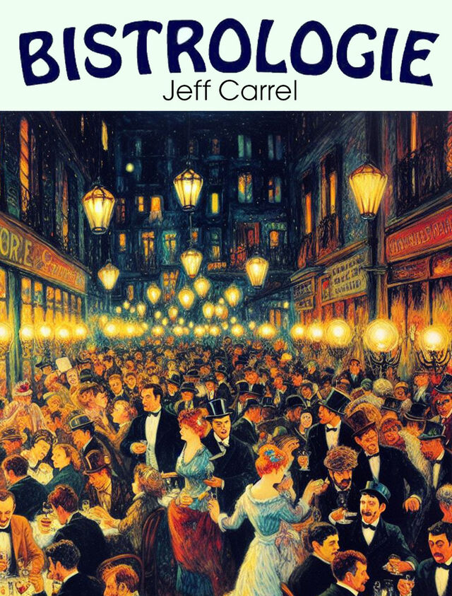 Bistrologie de Jeff carrel