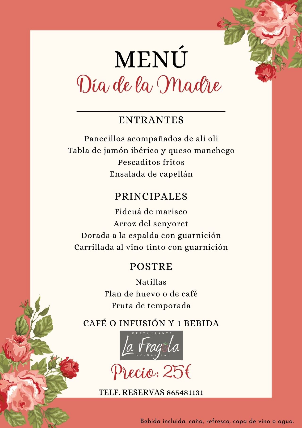 MENU ESPECIAL 25€ DIA DE LA MADRE (04/05/2025)