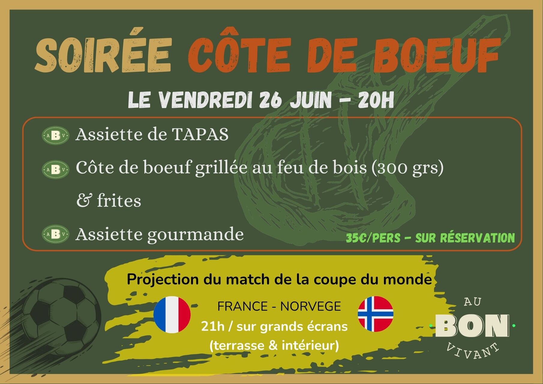 Soirée côte de bœuf & Foot