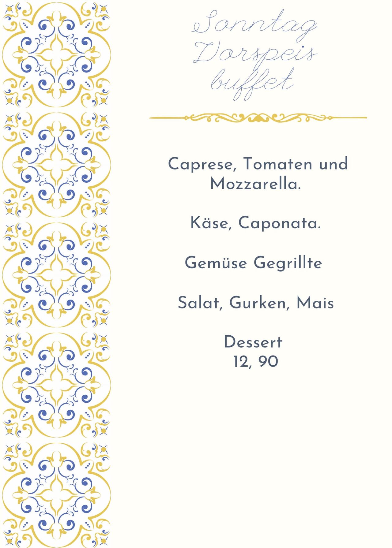 Sonntag ab 17 :00 Uhr bis 20:30 Uh Vorspeis buffet r 