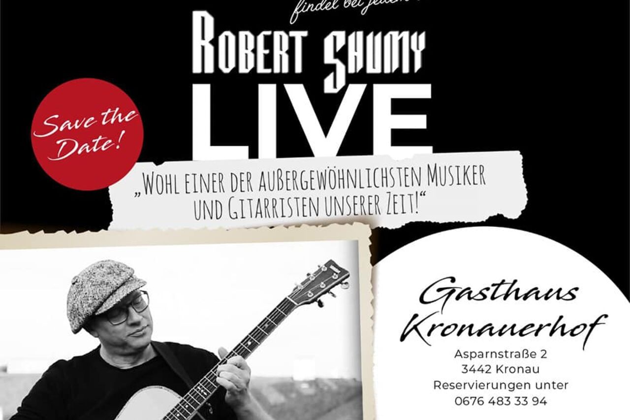 Robert Shumy 27.08.2021 Einlass 18:00 Beginn 20:00