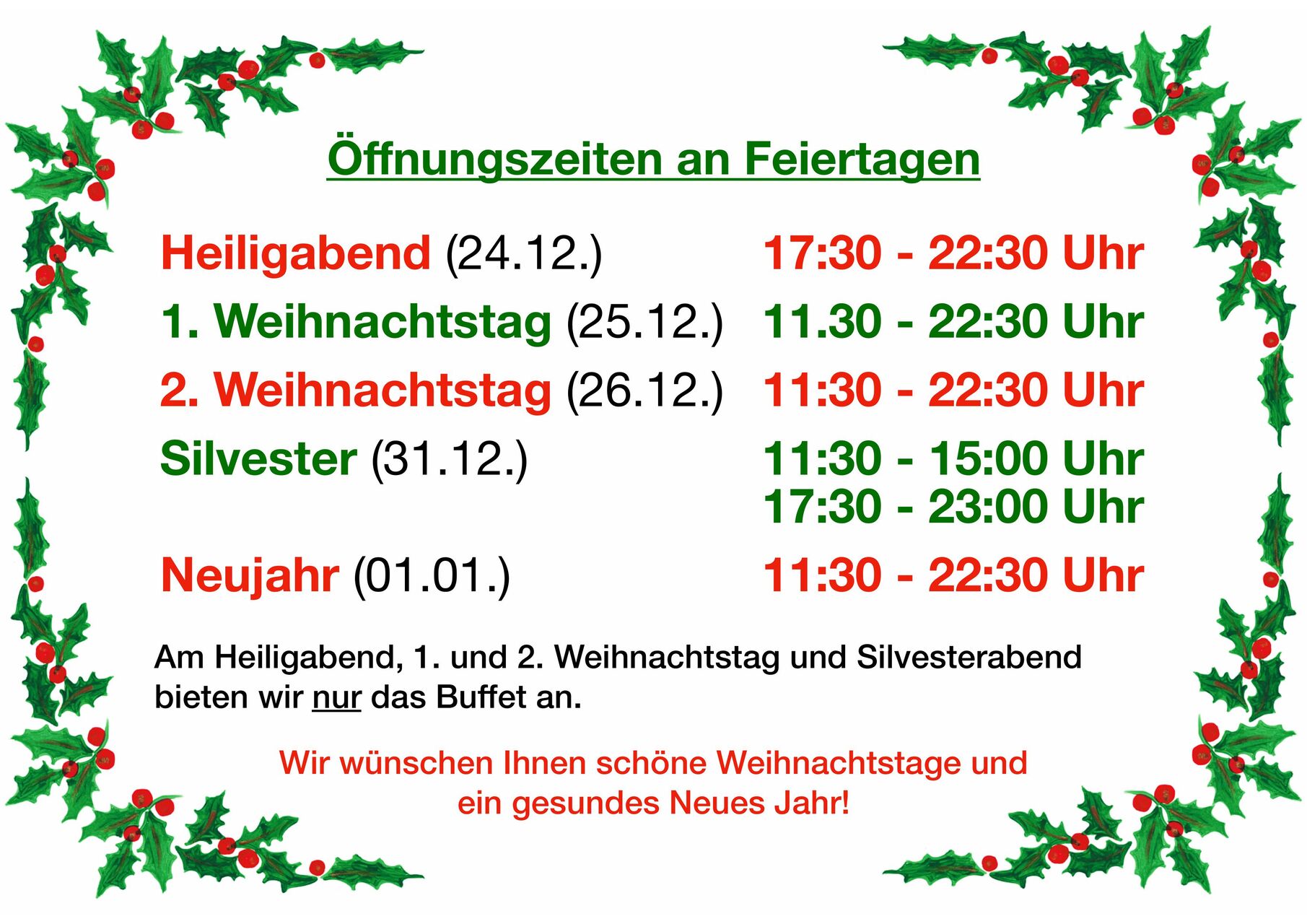 Öffnungszeiten an Feiertagen