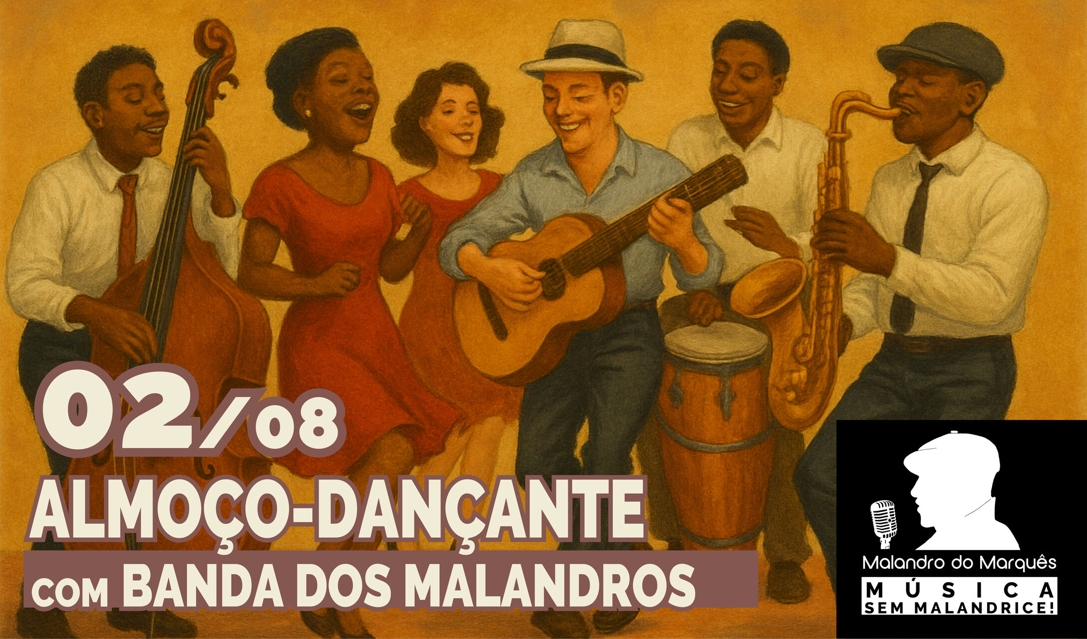 Almoço-Dançante com Banda dos Malandros