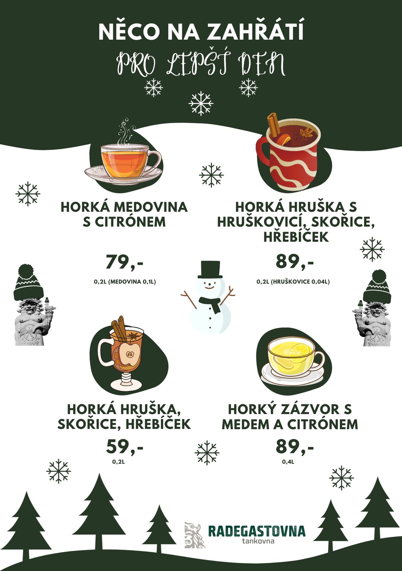 🍯 Radegastovna – Něco na zahřátí