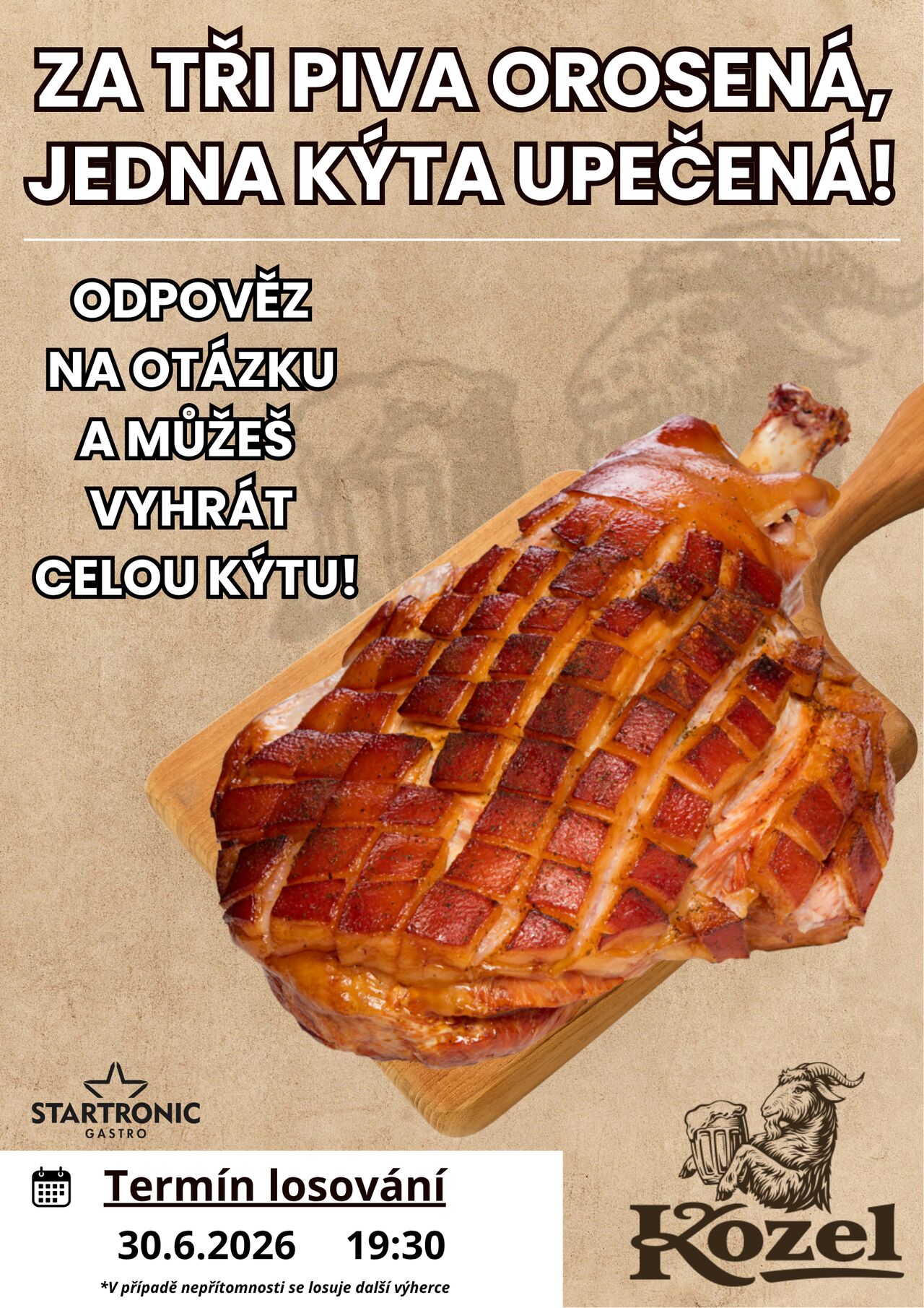 Vyhraj celou pečenou kýtu!