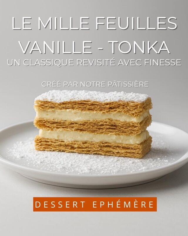 Le mille feuilles vanille tonka