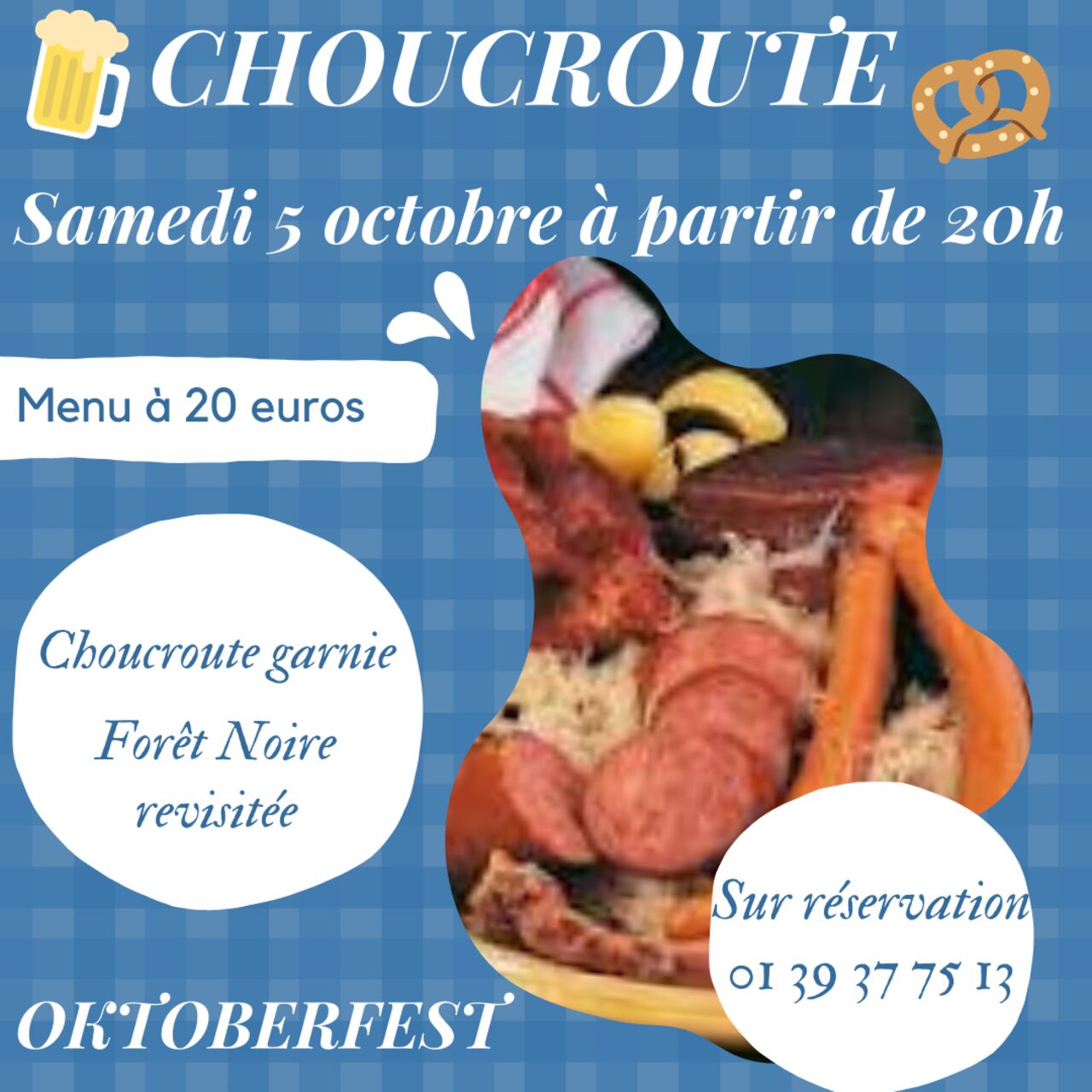 C'est Oktoberfest, venez déguster une bonne choucroute !