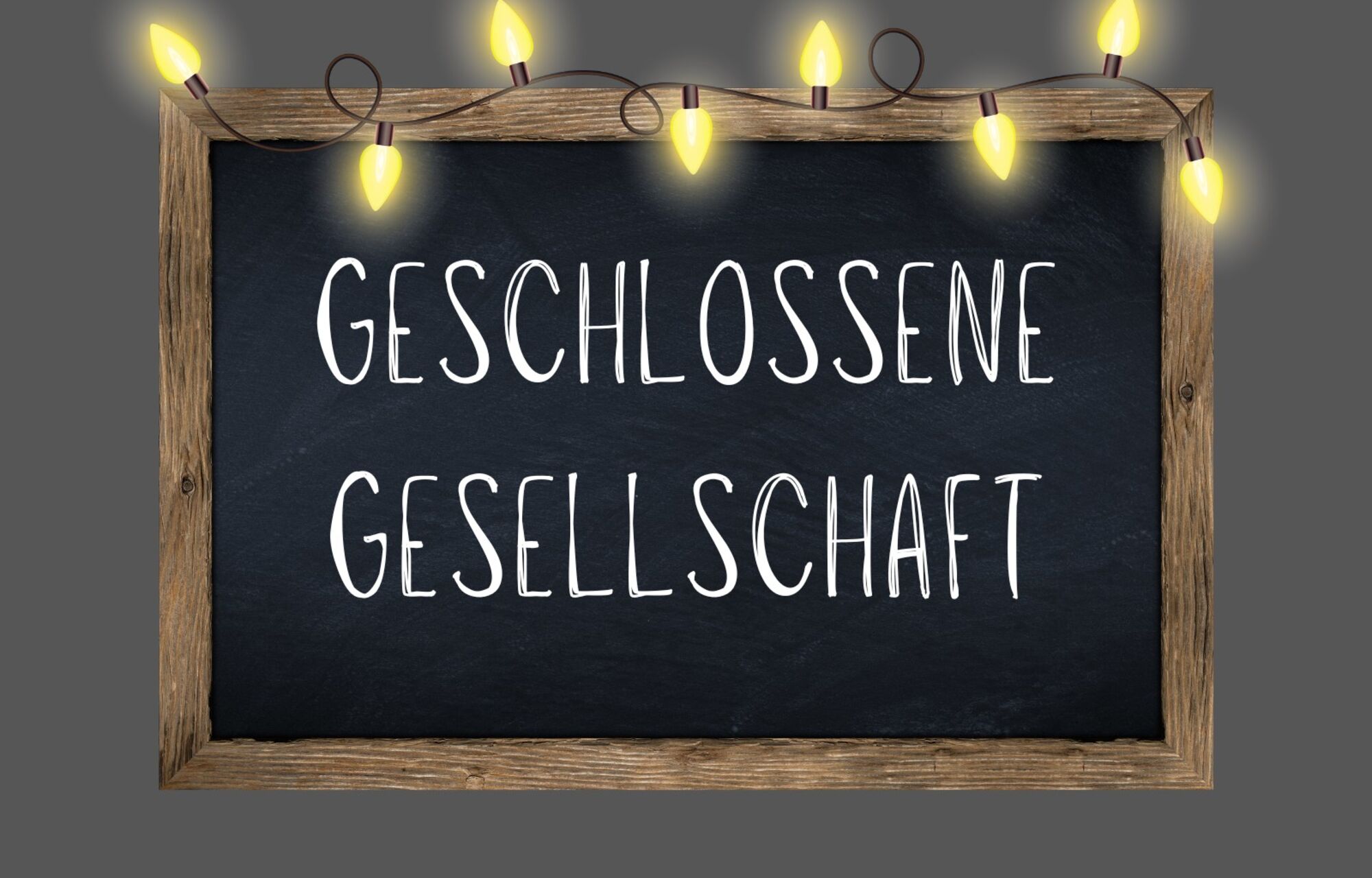 Am 16. und 17.01.2026 Geschlossene Gesellschaft