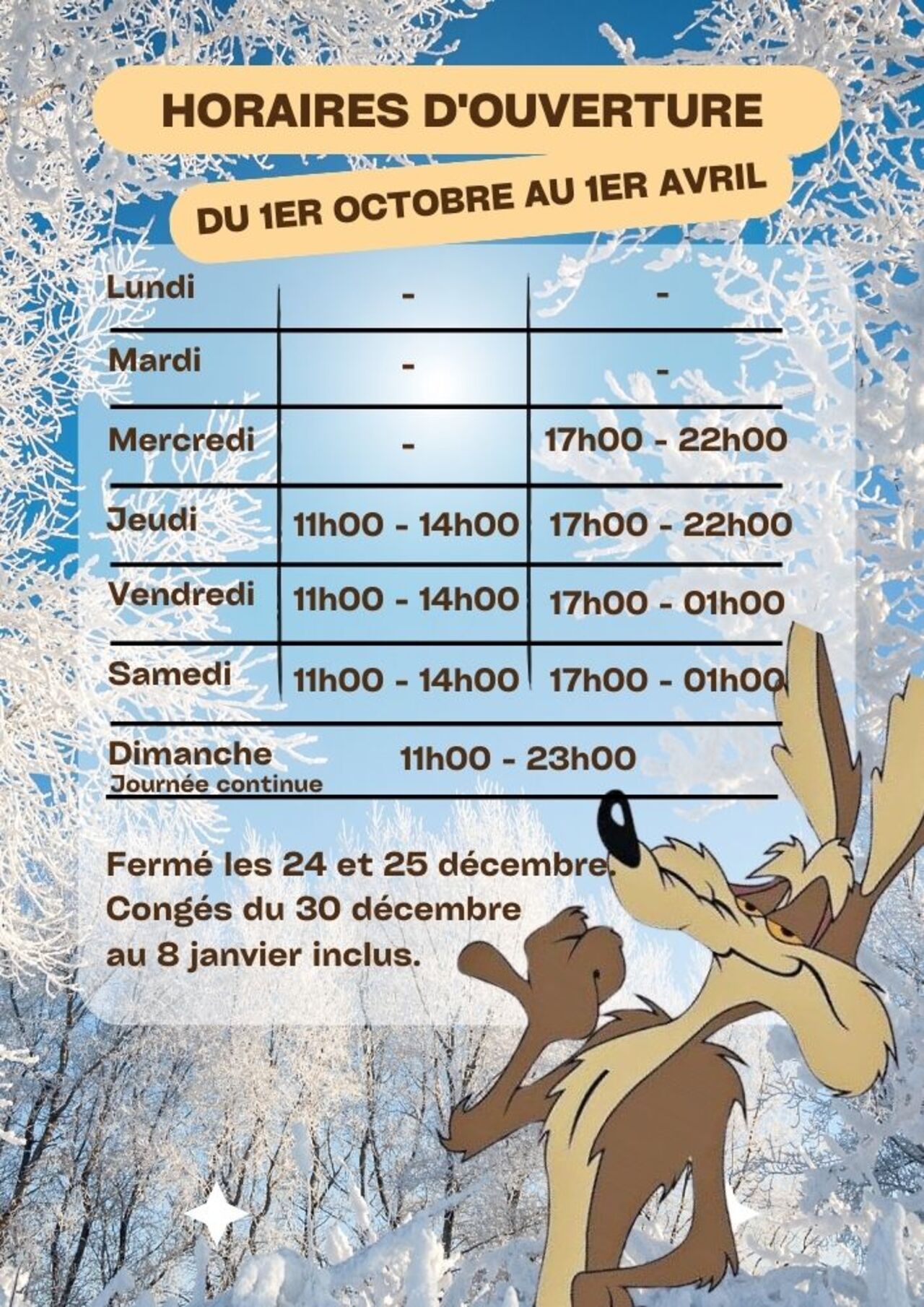 Horaires d'hivers à partir du 1er octobre