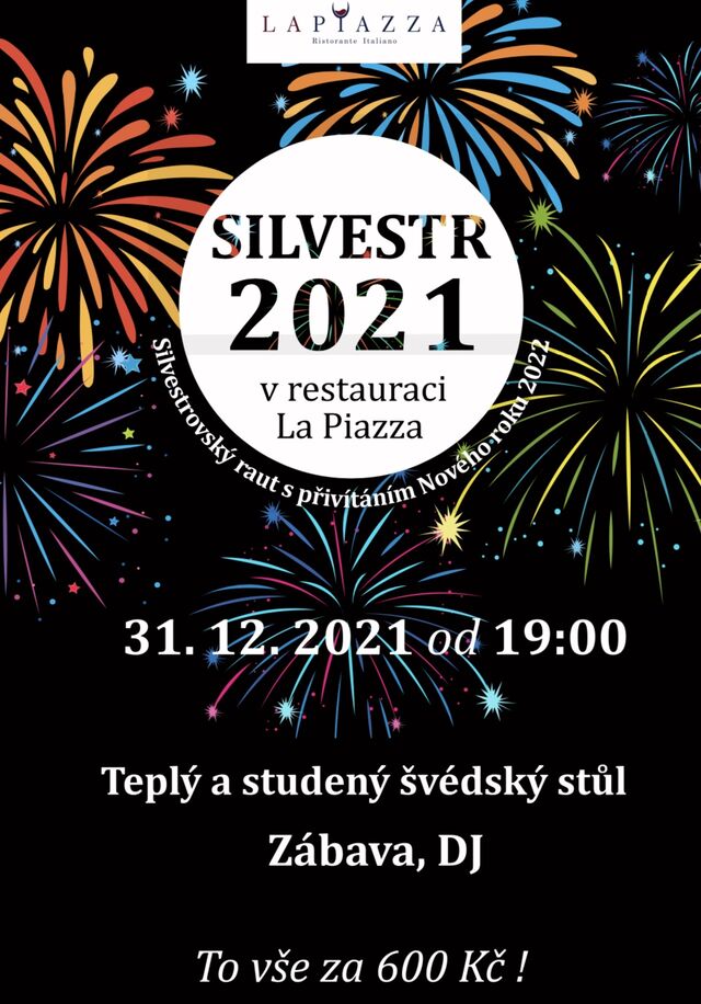 Silvestr v La Piazze.