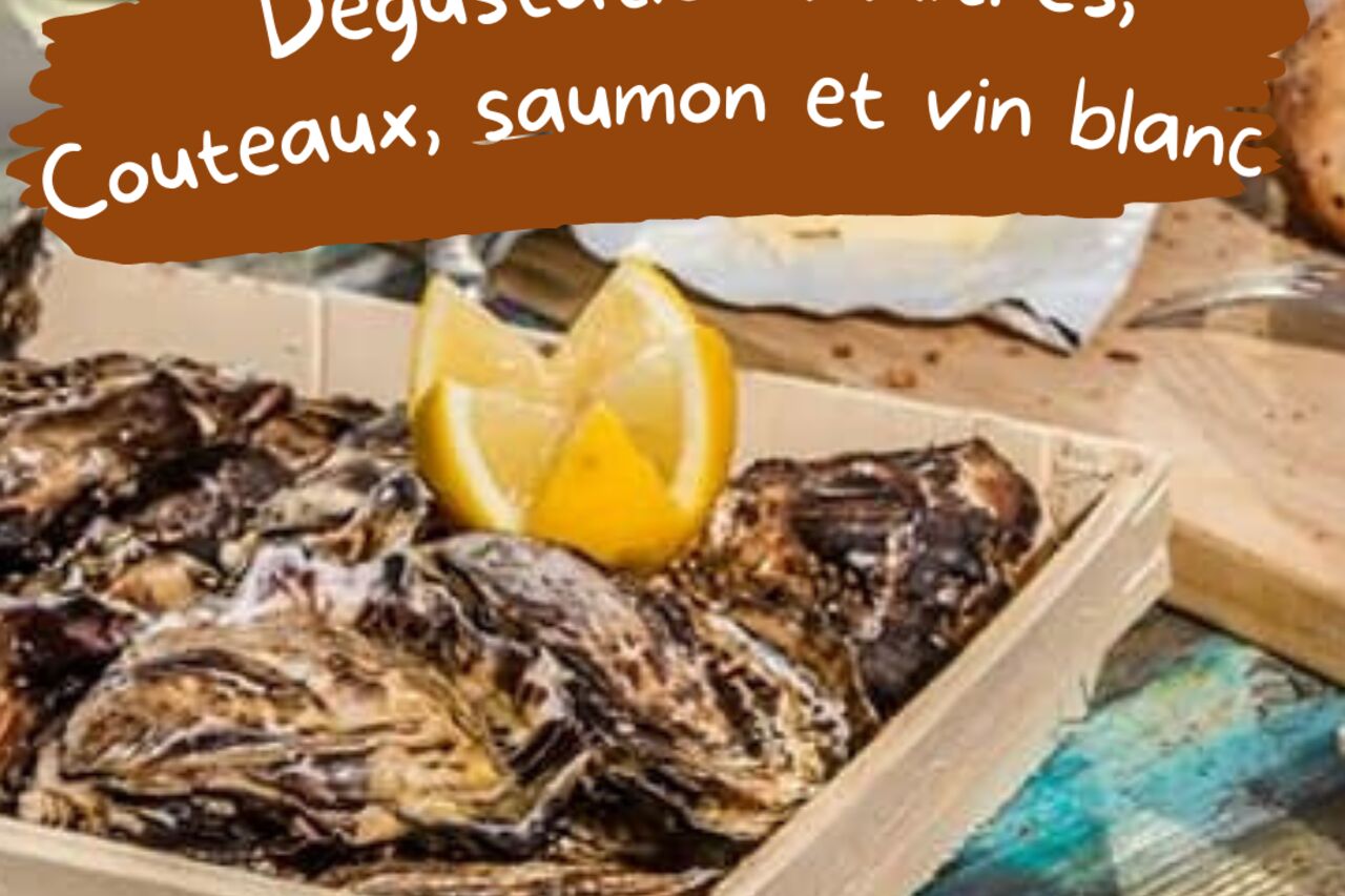 Dégustation Huitres, Couteaux, Saumon