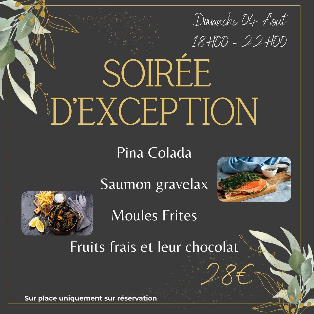 Soirée dimanche 4 Août