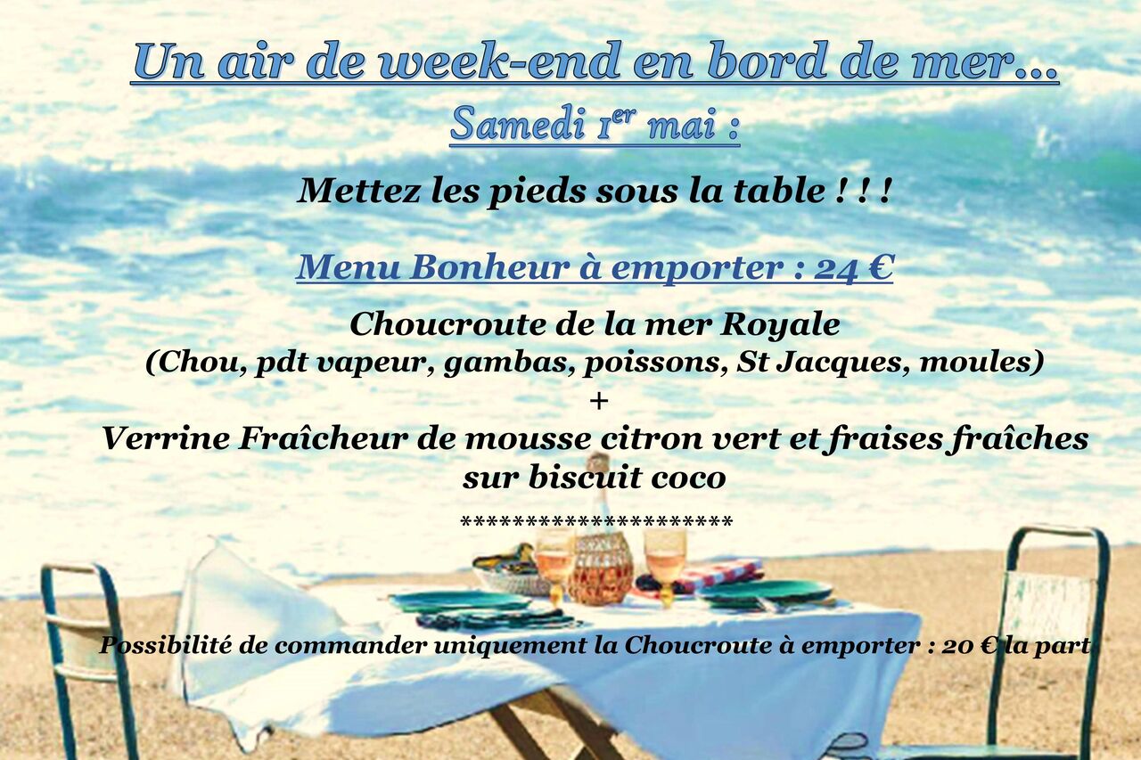 MENU BONHEUR A EMPORTER 24 € : SAMEDI 1er MAI