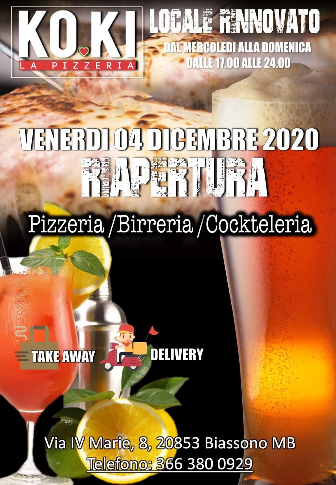 Locale rinnovato e Pizzeria/ Birreria /Cockteleria 