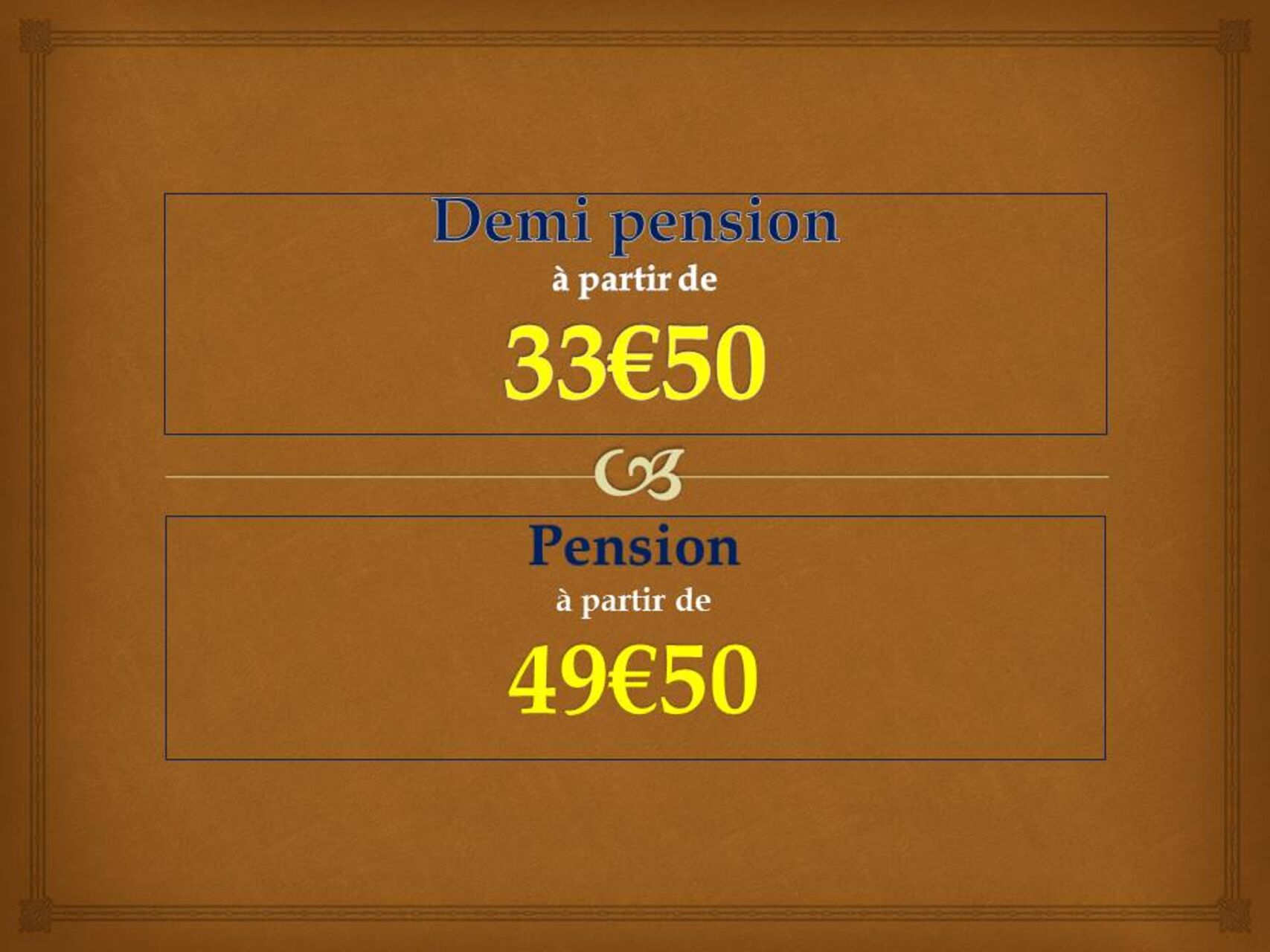 PENSION et DEMI PENSION