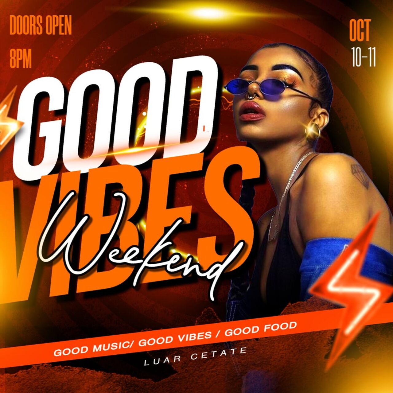 🔥 GOOD VIBES WEEKEND