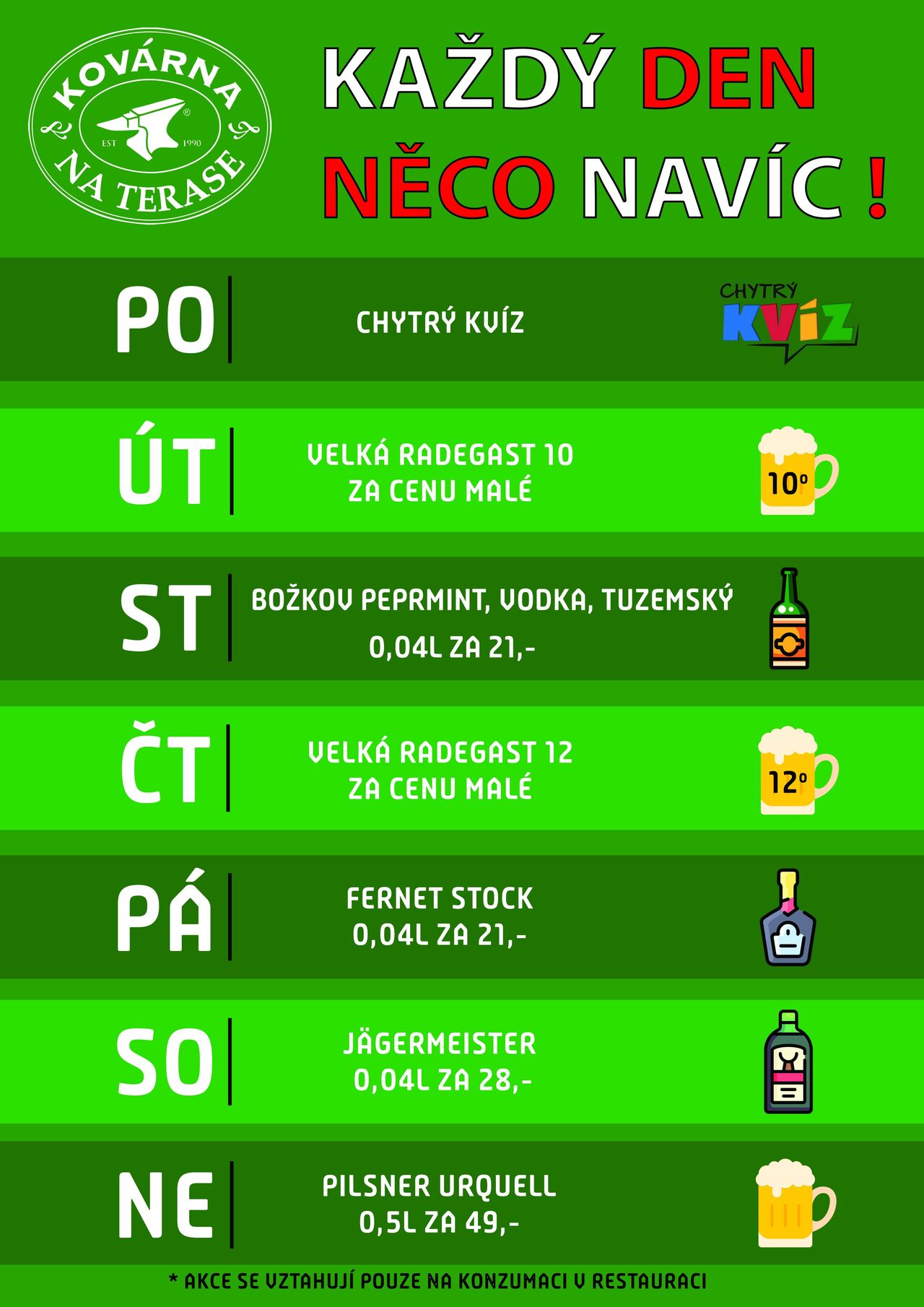 Každý den něco navíc!
