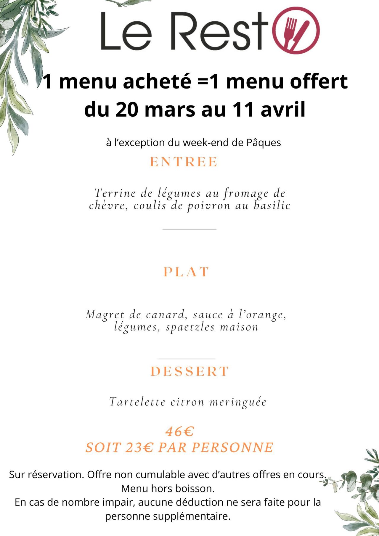 1 menu acheté= 1 menu offert