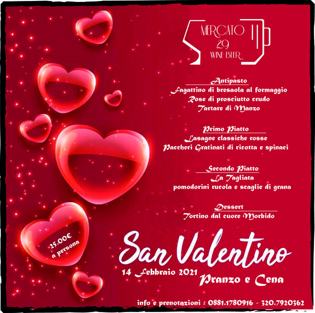 LOVE IS IN THE AIR....
1 4 Febbraio 2021, pranzo e cena.
La nostra proposta oltre al menù alla carta.