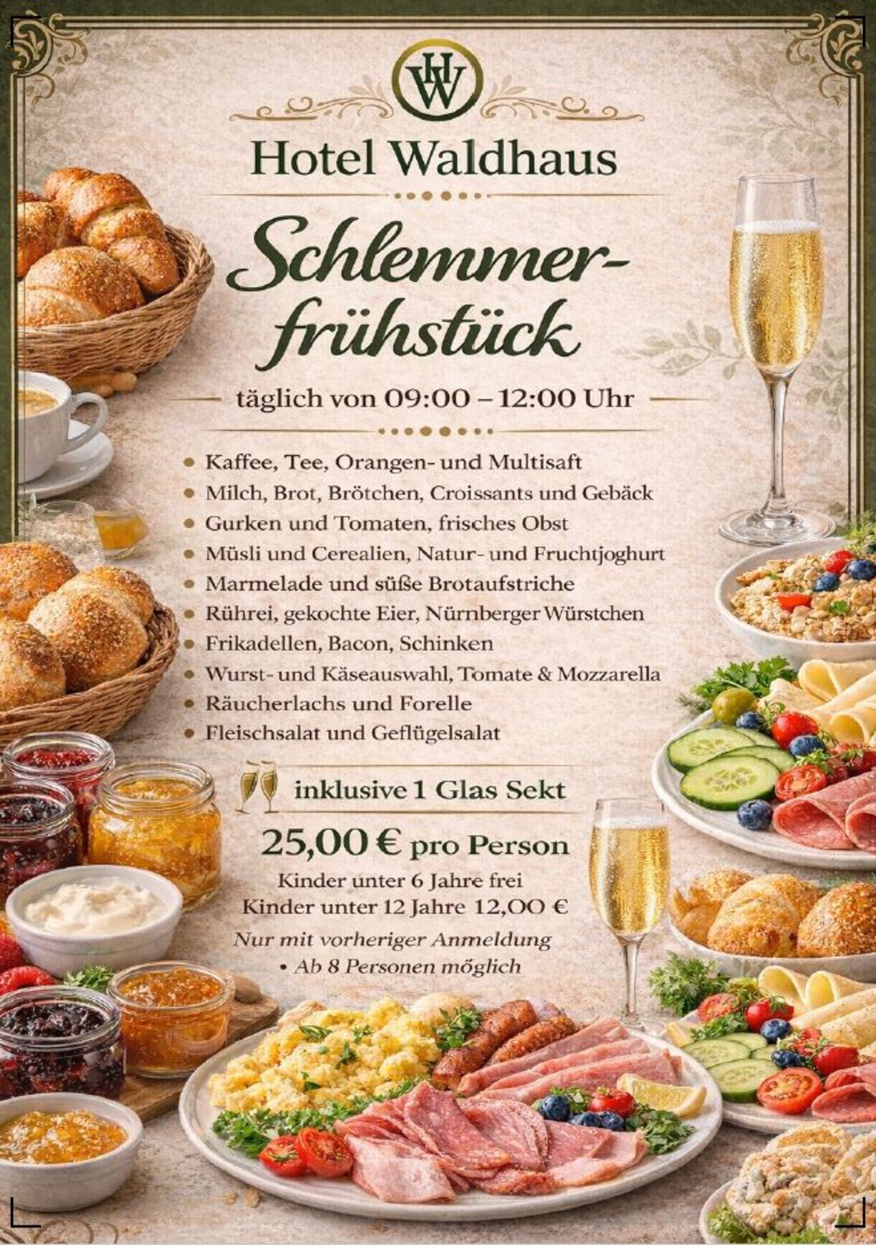 Schlemmerfrühstück 03.04./26.04./16.05./24.05./30.05.